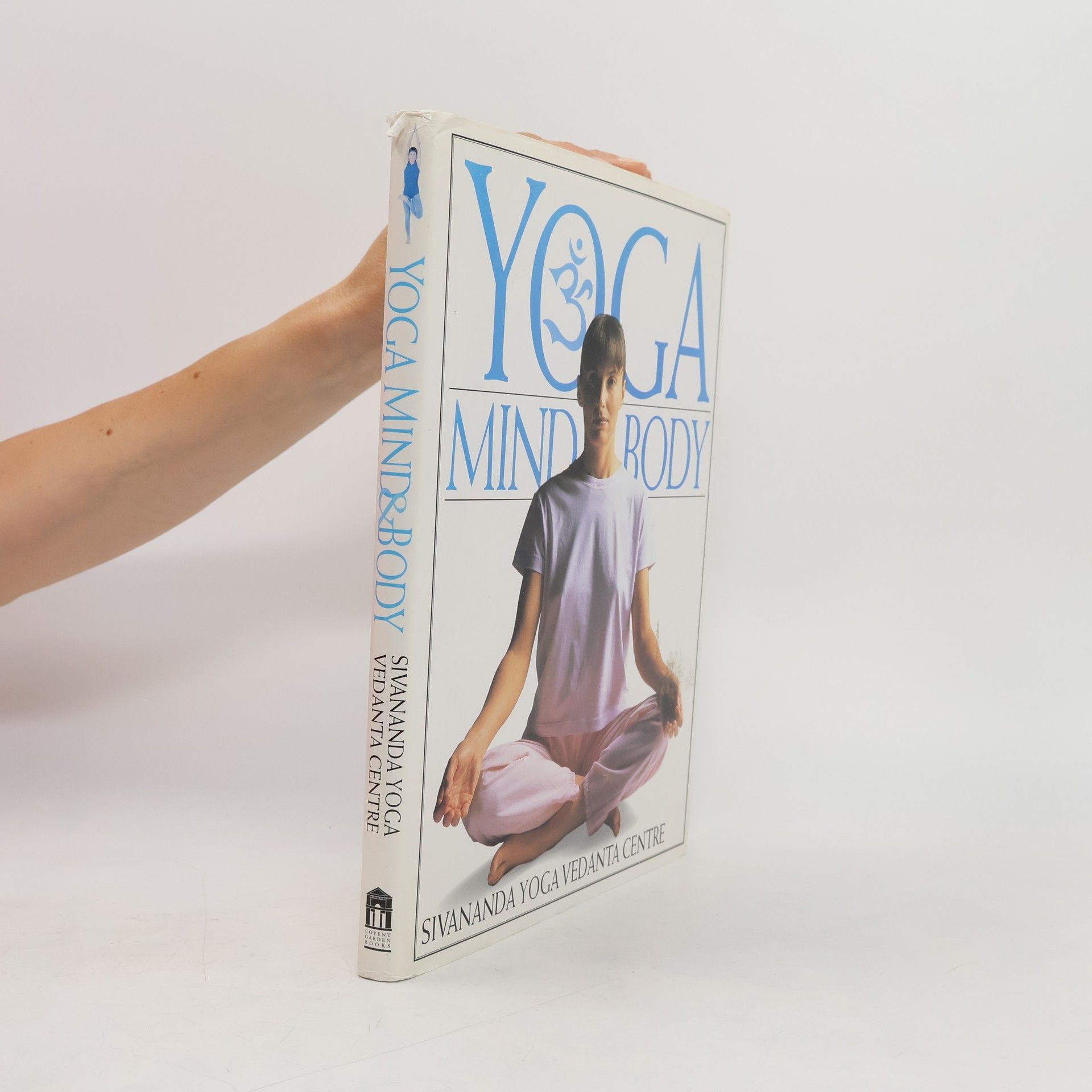 Sivananda Yoga Vedanta Centre Yoga Mind & Body