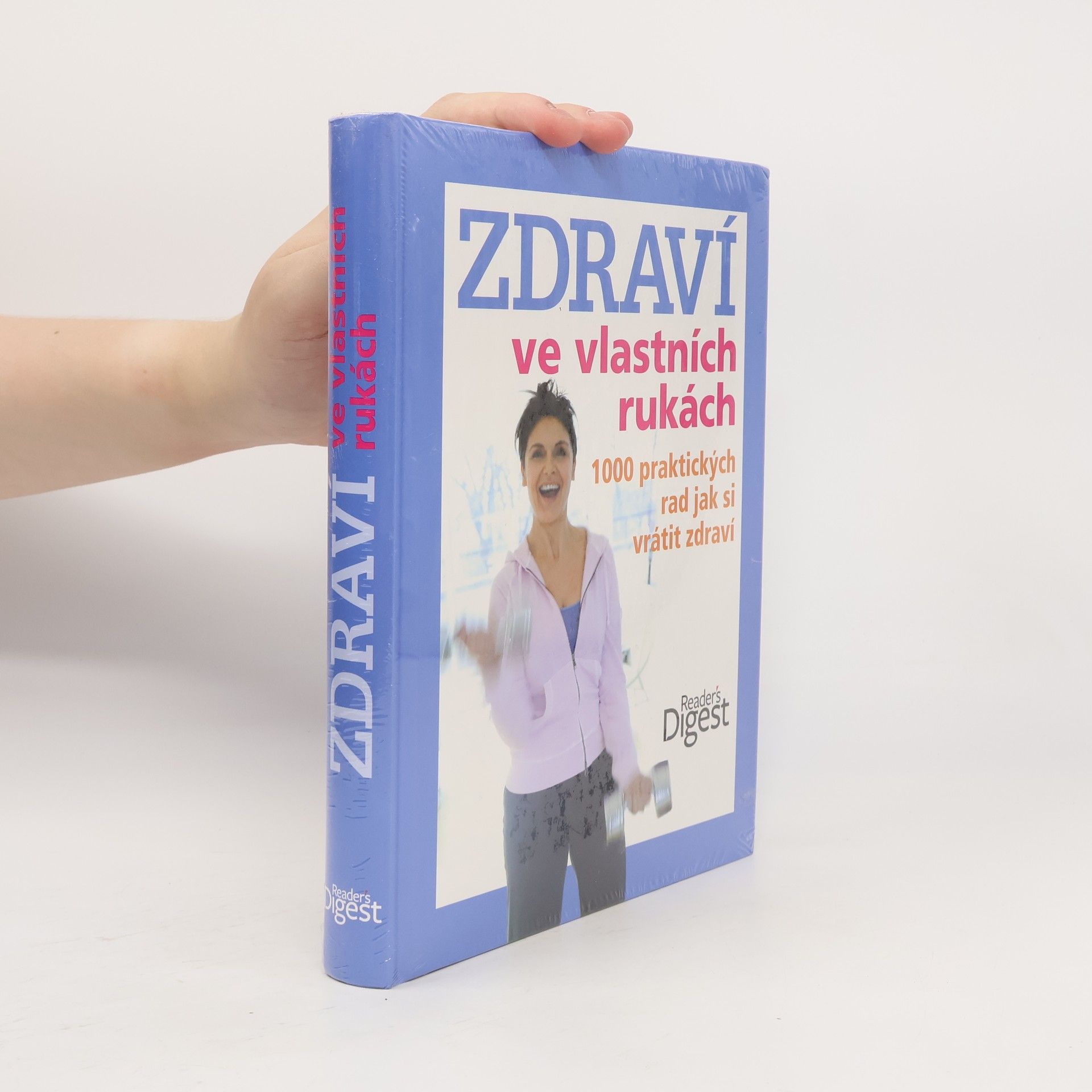 Ailsa Coquhoun Zdraví ve vlastních rukách. 1000 praktických rad jak si vrátit zdraví