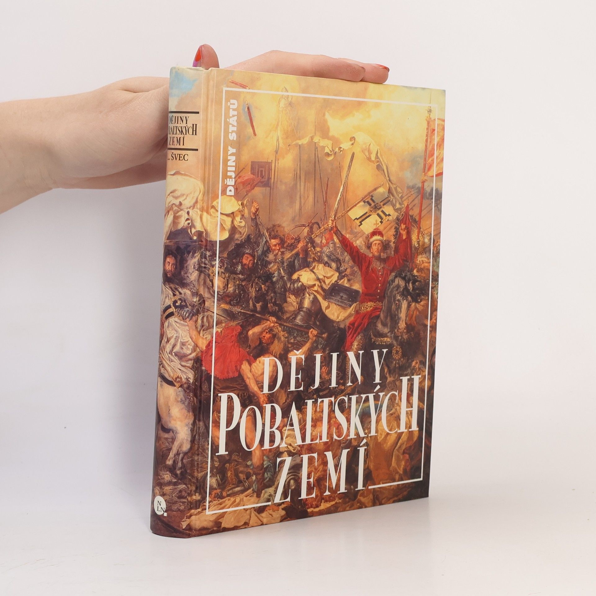 Luboš Švec Dějiny pobaltských zemí