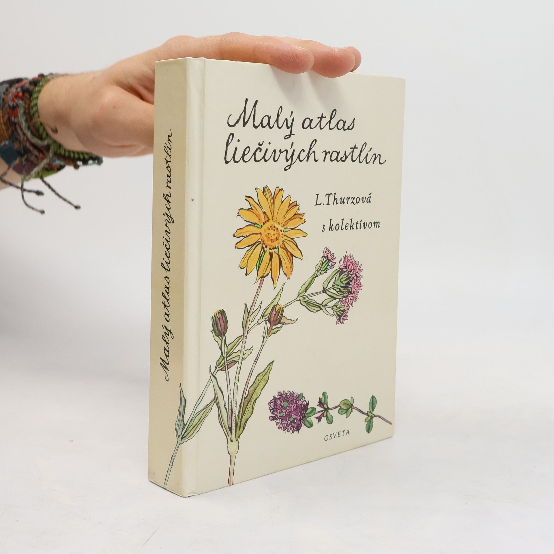 Ludmila Thurzová Malý atlas liečivých rastlín