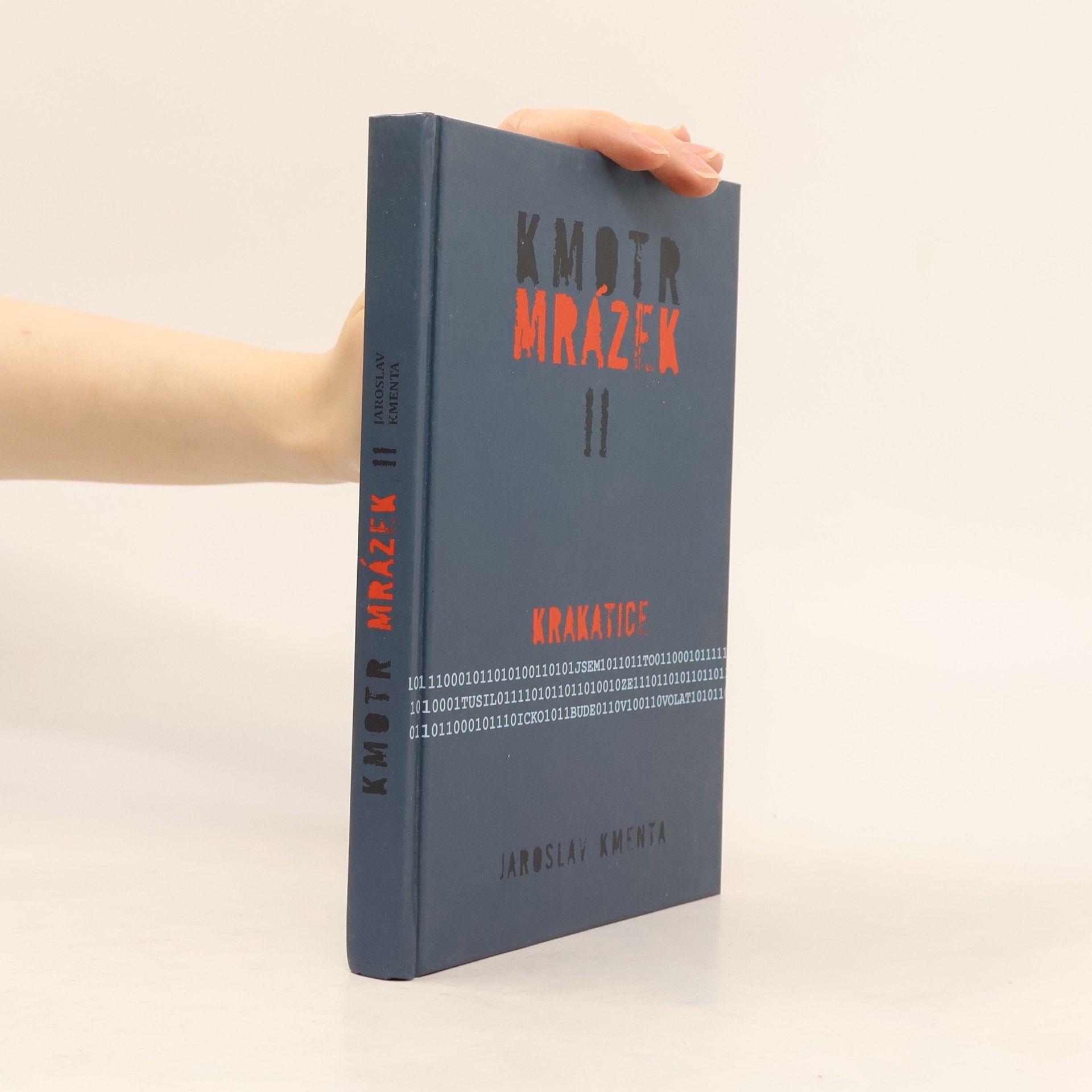 Jaroslav Kmenta Kmotr Mrázek II: Krakatice