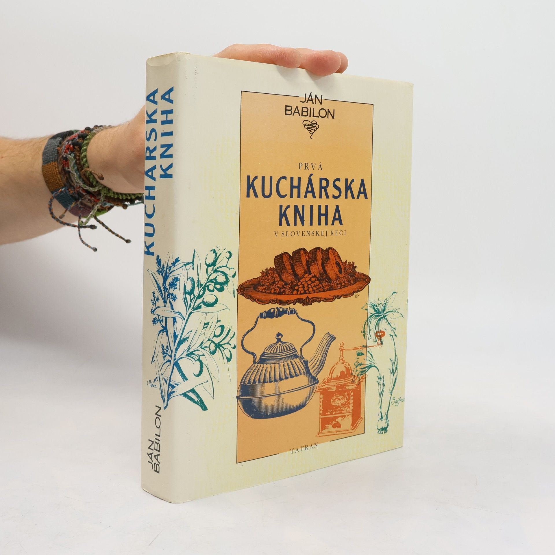 Ján Babilon Prvá kuchárská kniha v slovenskej reči