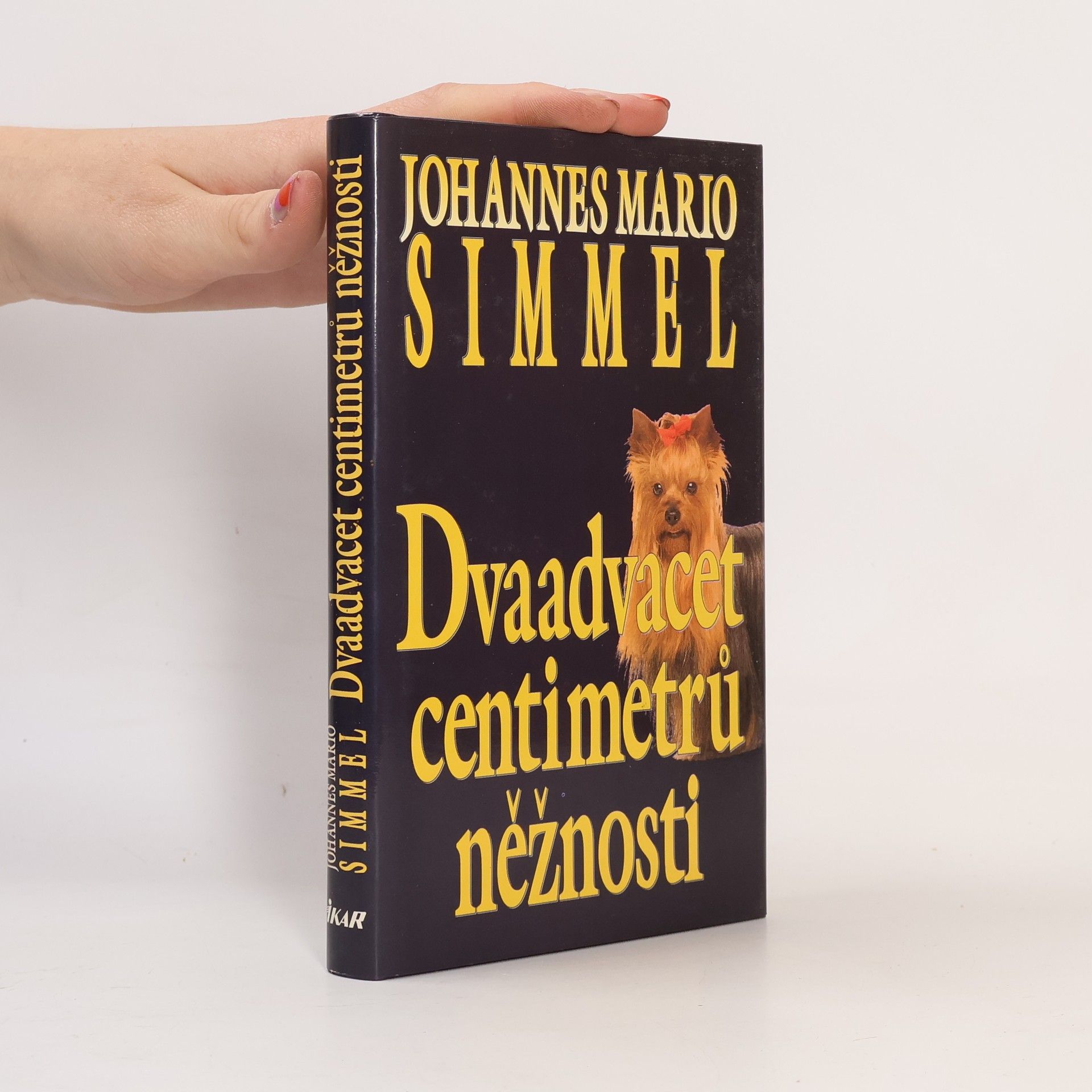 Johannes Mario Simmel Dvaadvacet centimetrů něžnosti