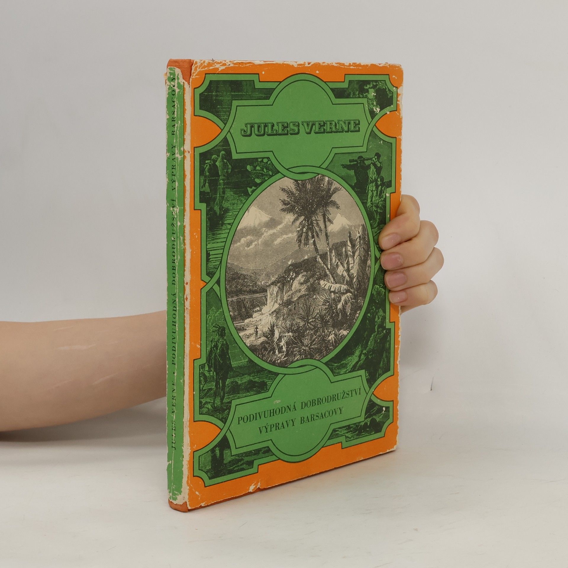Jules Verne Podivuhodná dobrodružství výpravy Barsacovy