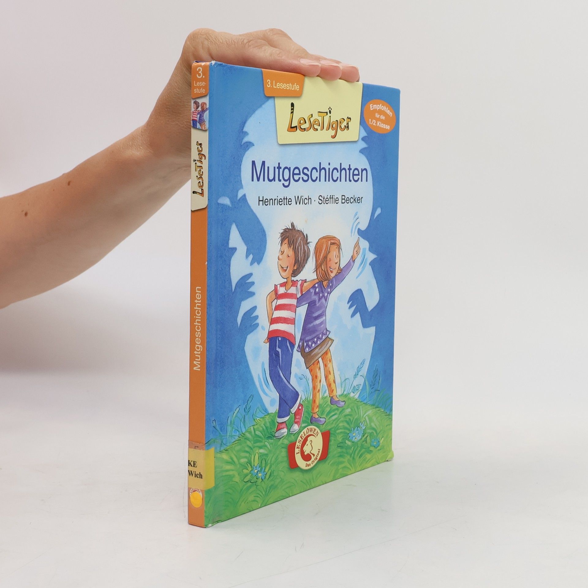 Stéffie Becker Lesetiger: Mutgeschichten