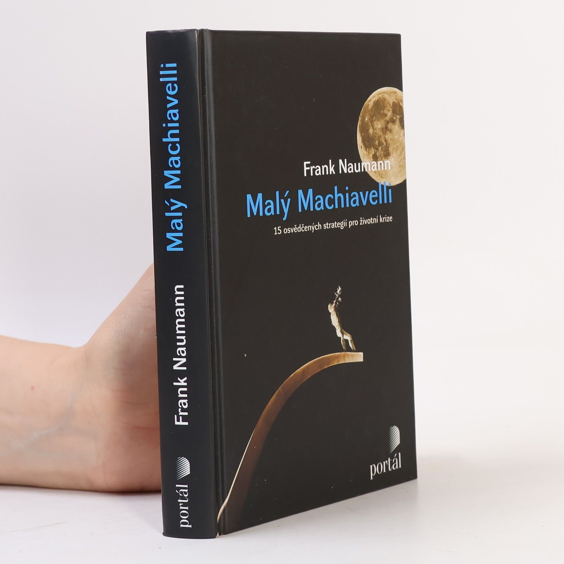 Malý Machiavelli. 15 osvědčených strategií pro životní krize