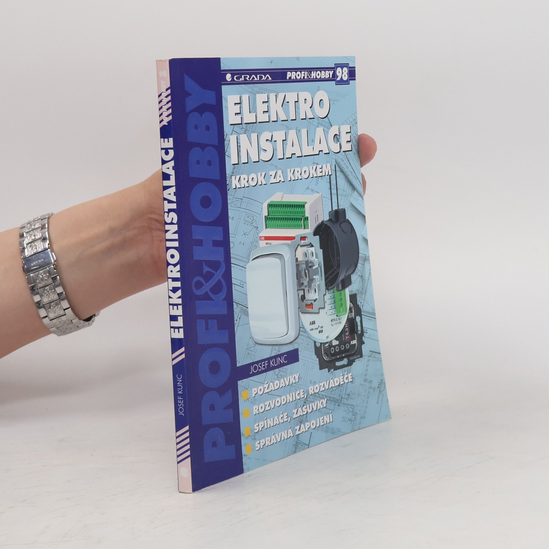 Josef Kunc Elektroinstalace krok za krokem