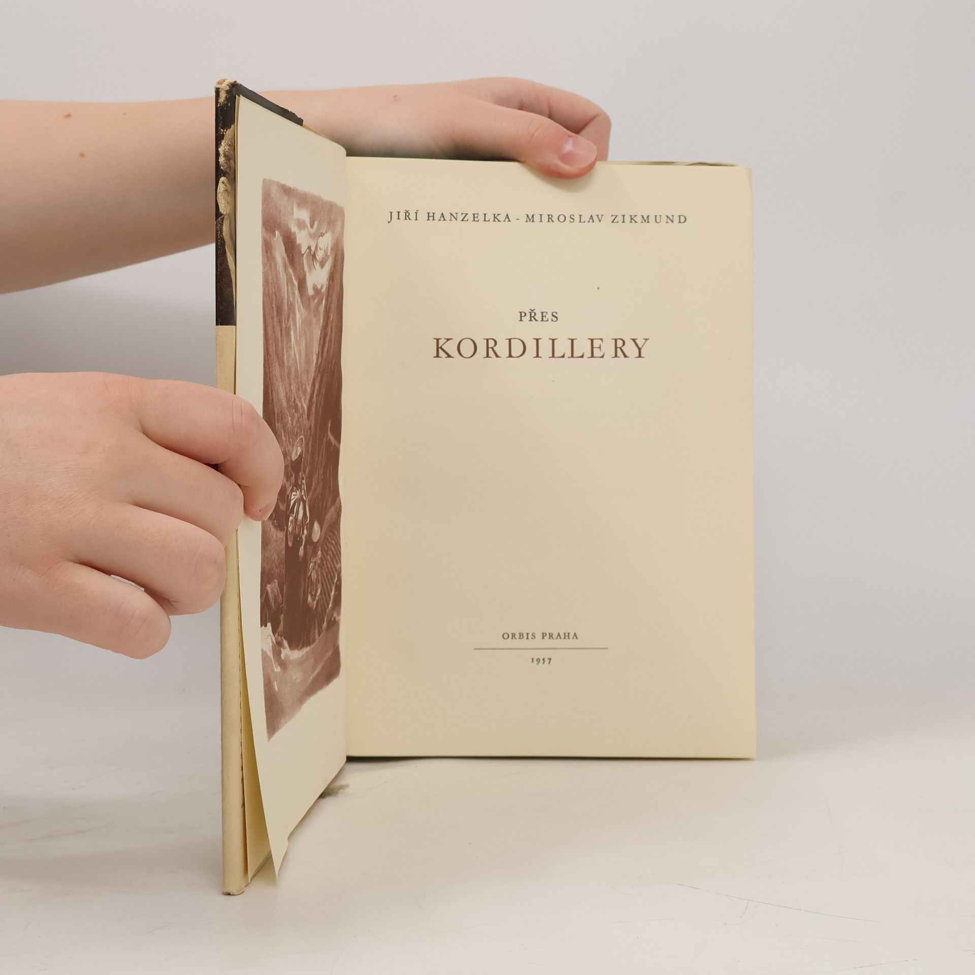 Jiří Hanzelka Přes Kordillery