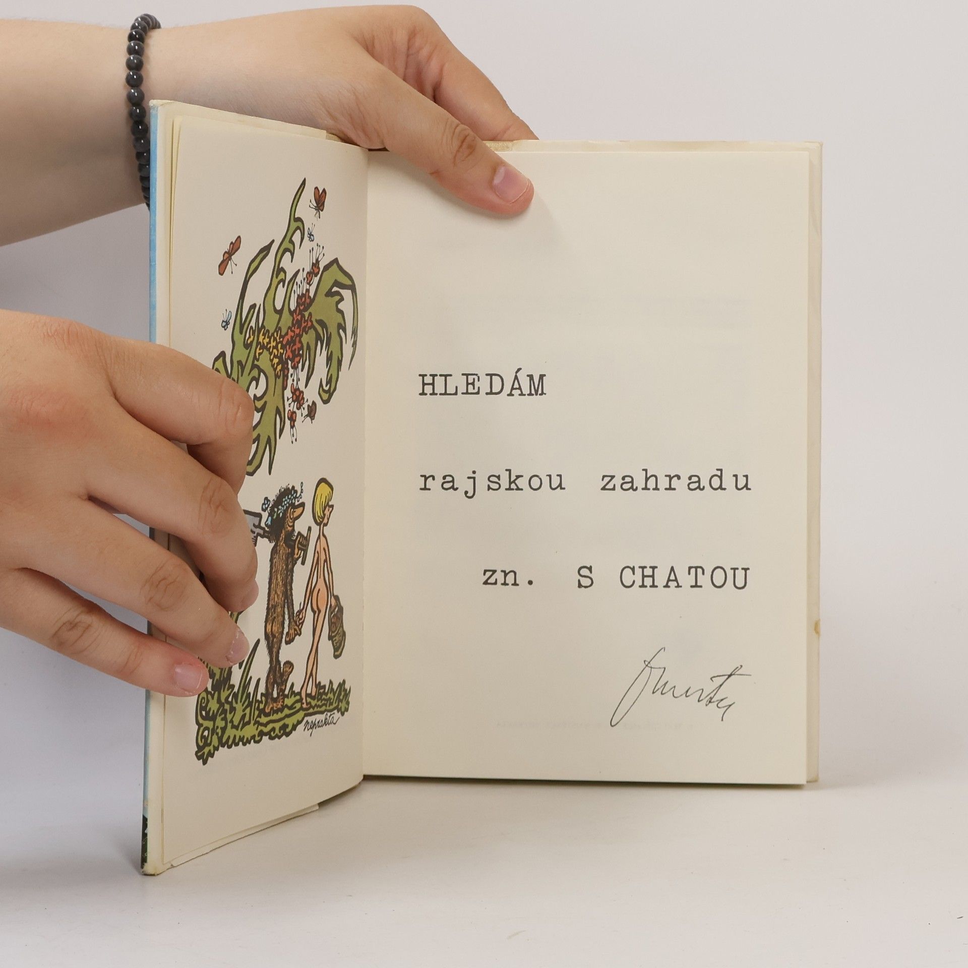 Jiří Hurta Hledám rajskou zahradu zn. s chatou