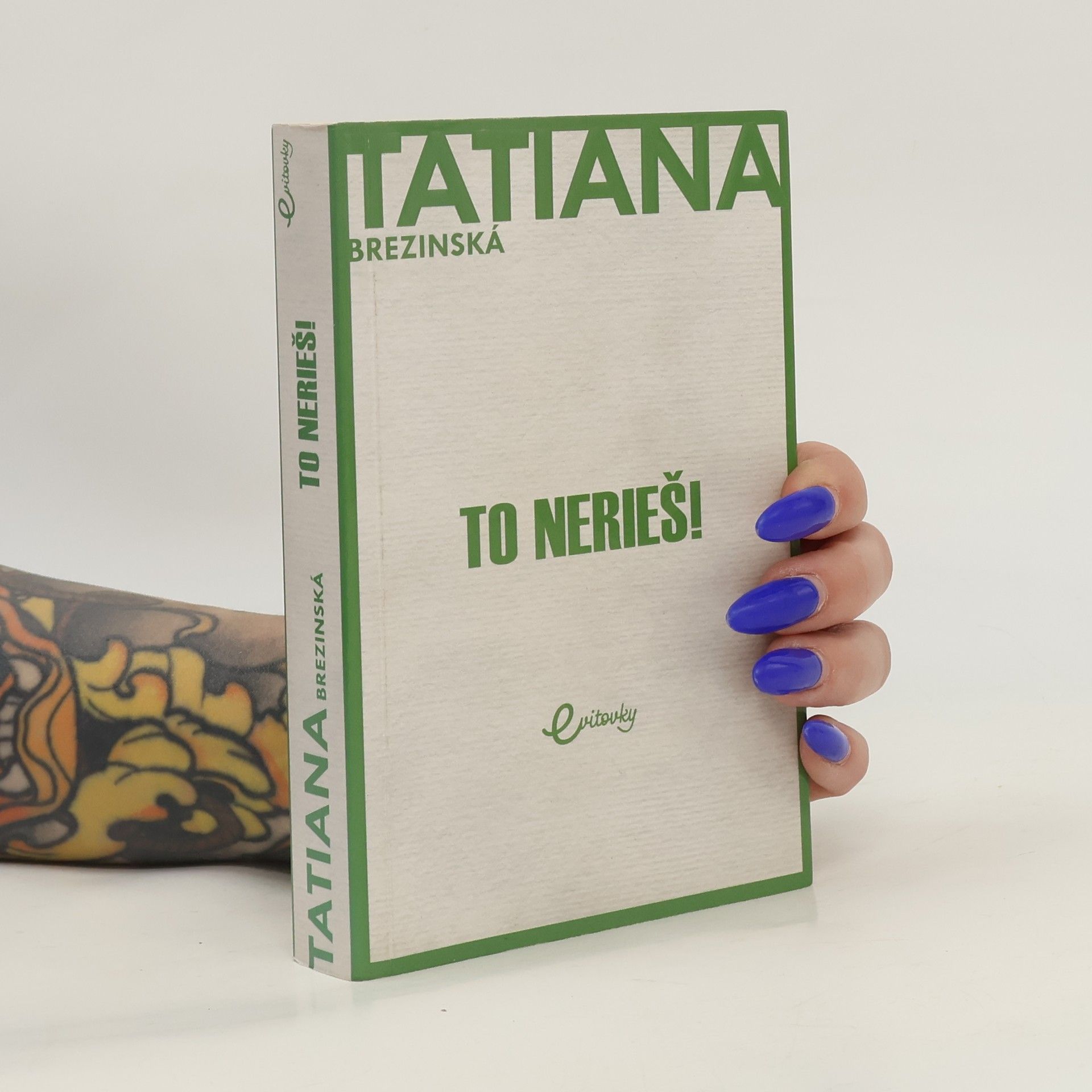 Tatiana Brezinská Čuperková To nerieš!