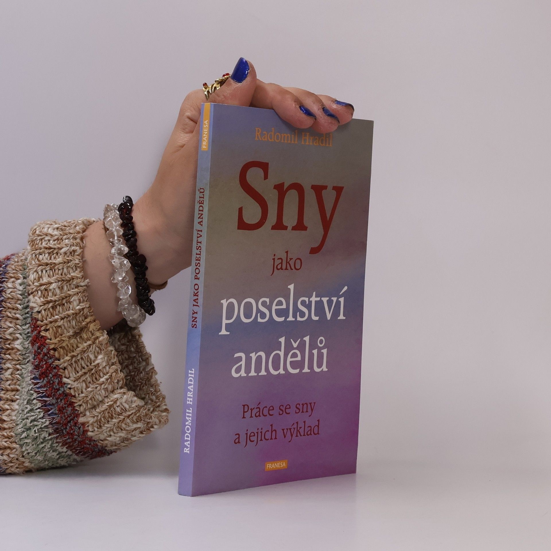 Sny jako poselství andělů: Práce se sny a jejich výklad