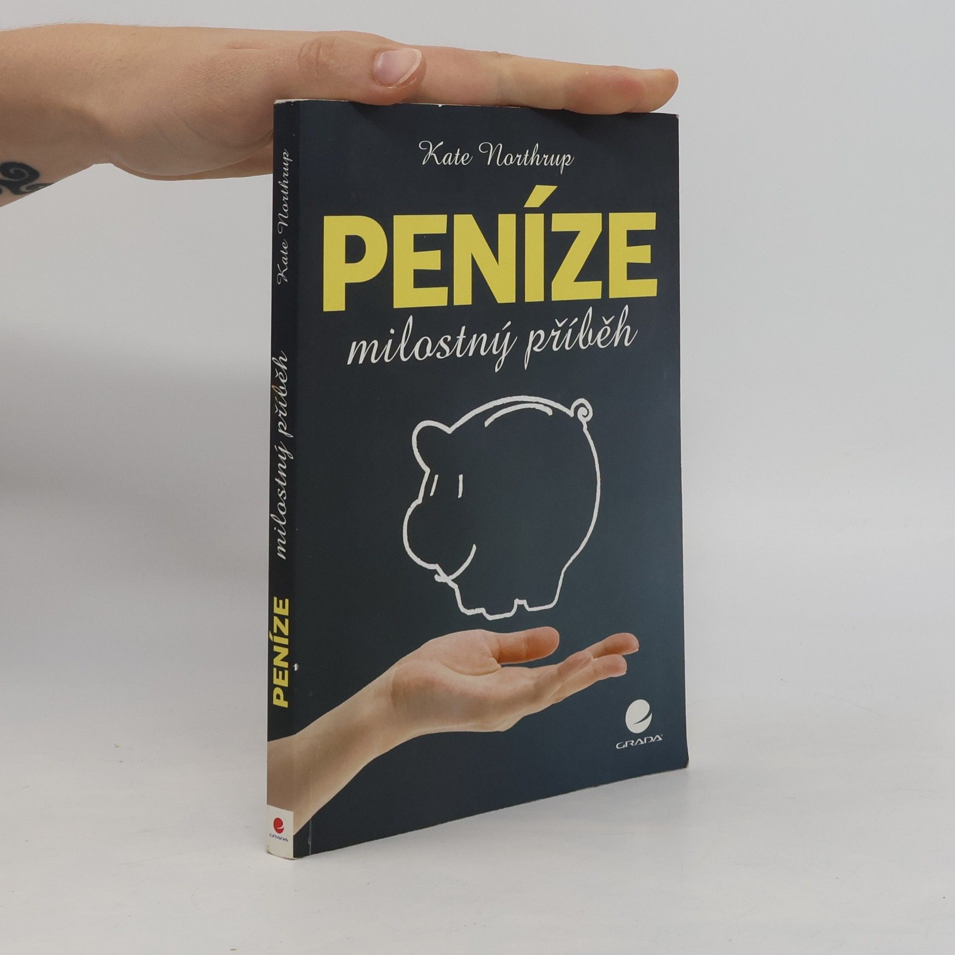 Kate Northrup Peníze - milostný příběh