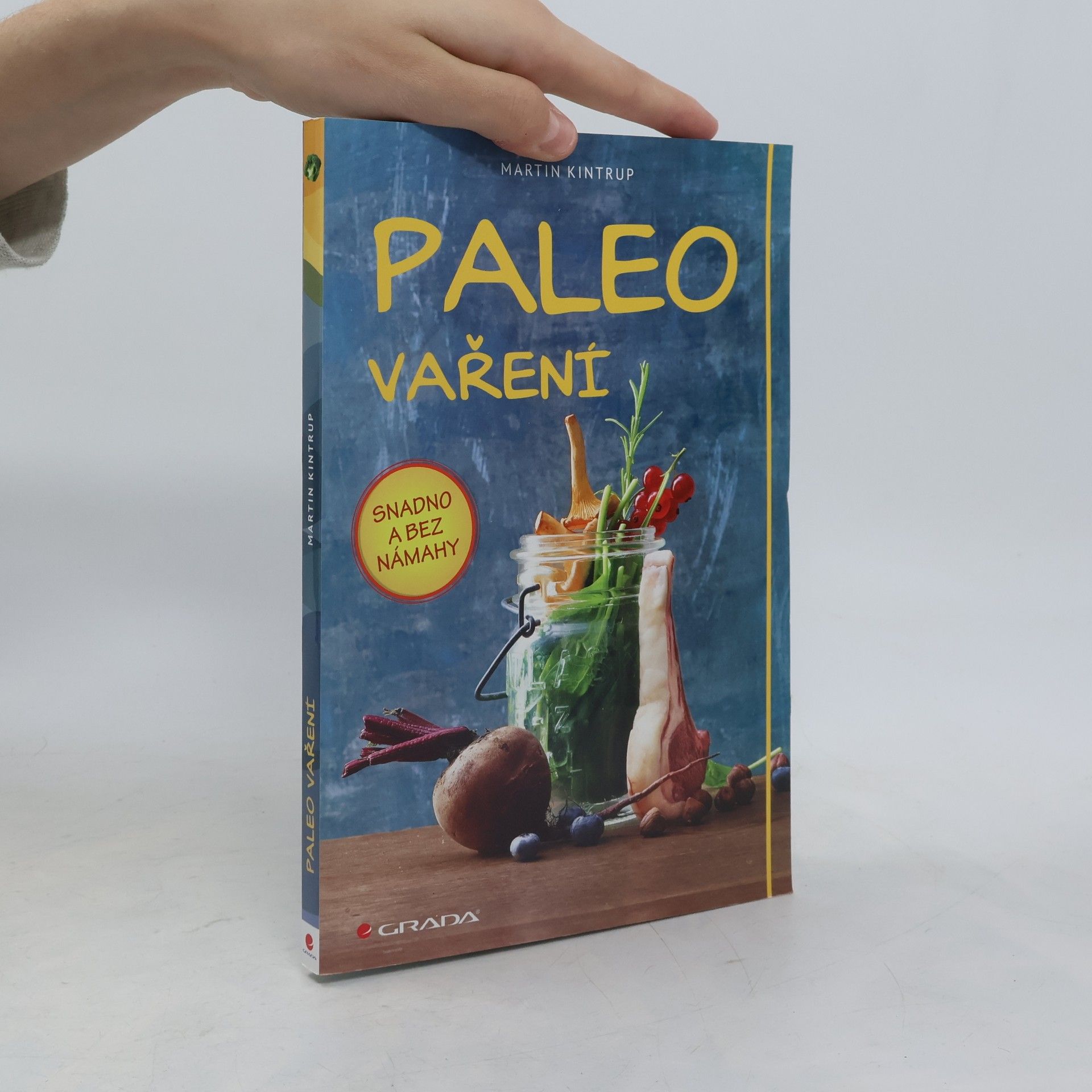 Paleo vaření - snadno a bez námahy