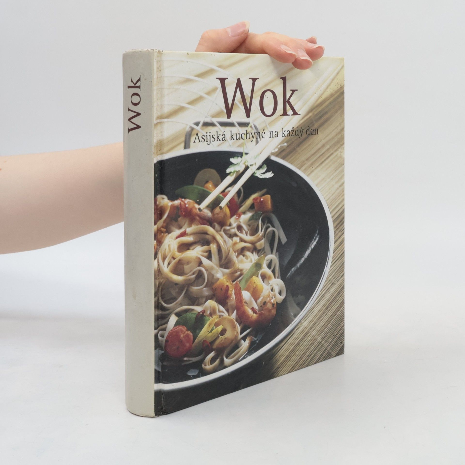 Martin Sobkuljak Wok. Asijská kuchyně na každý den