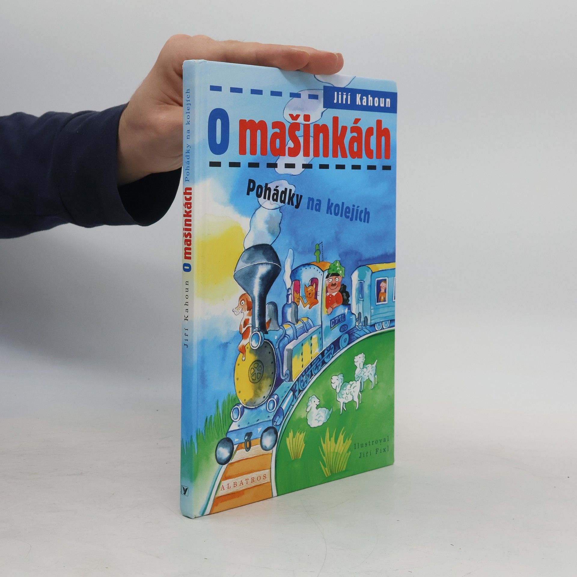 Jiří Kahoun O mašinkách. Pohádky na kolejích