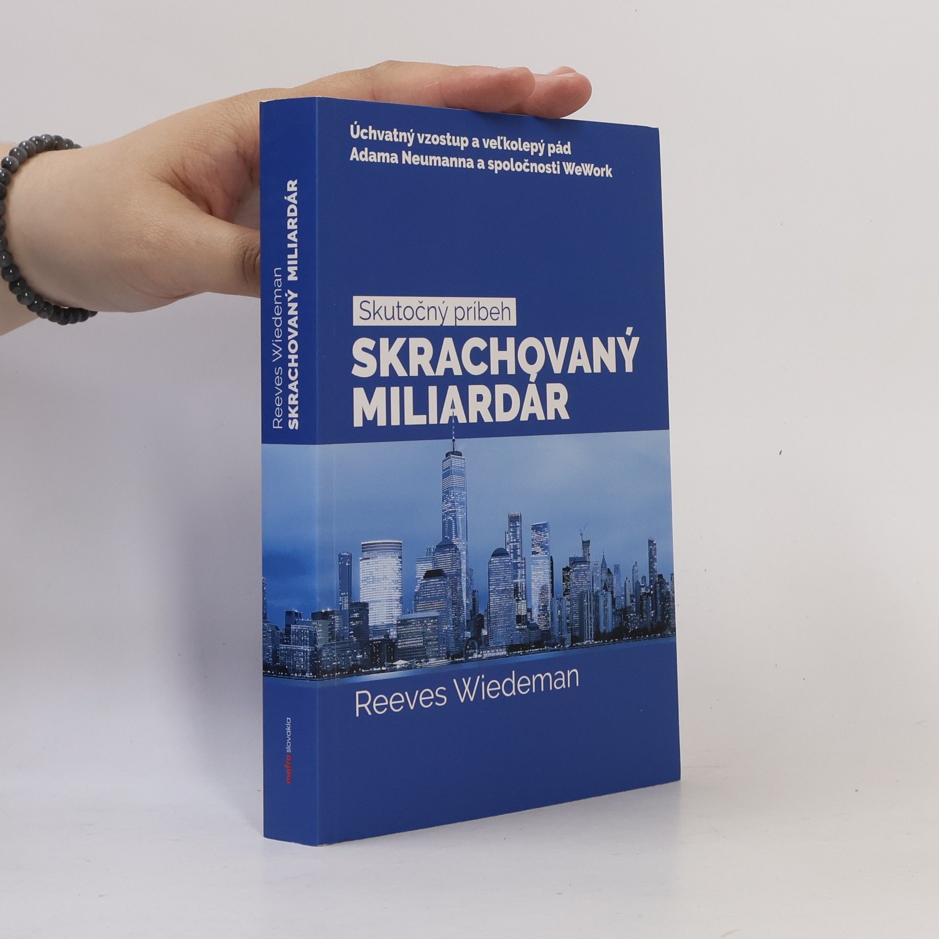 Reeves Wiedeman Skrachovaný miliardár