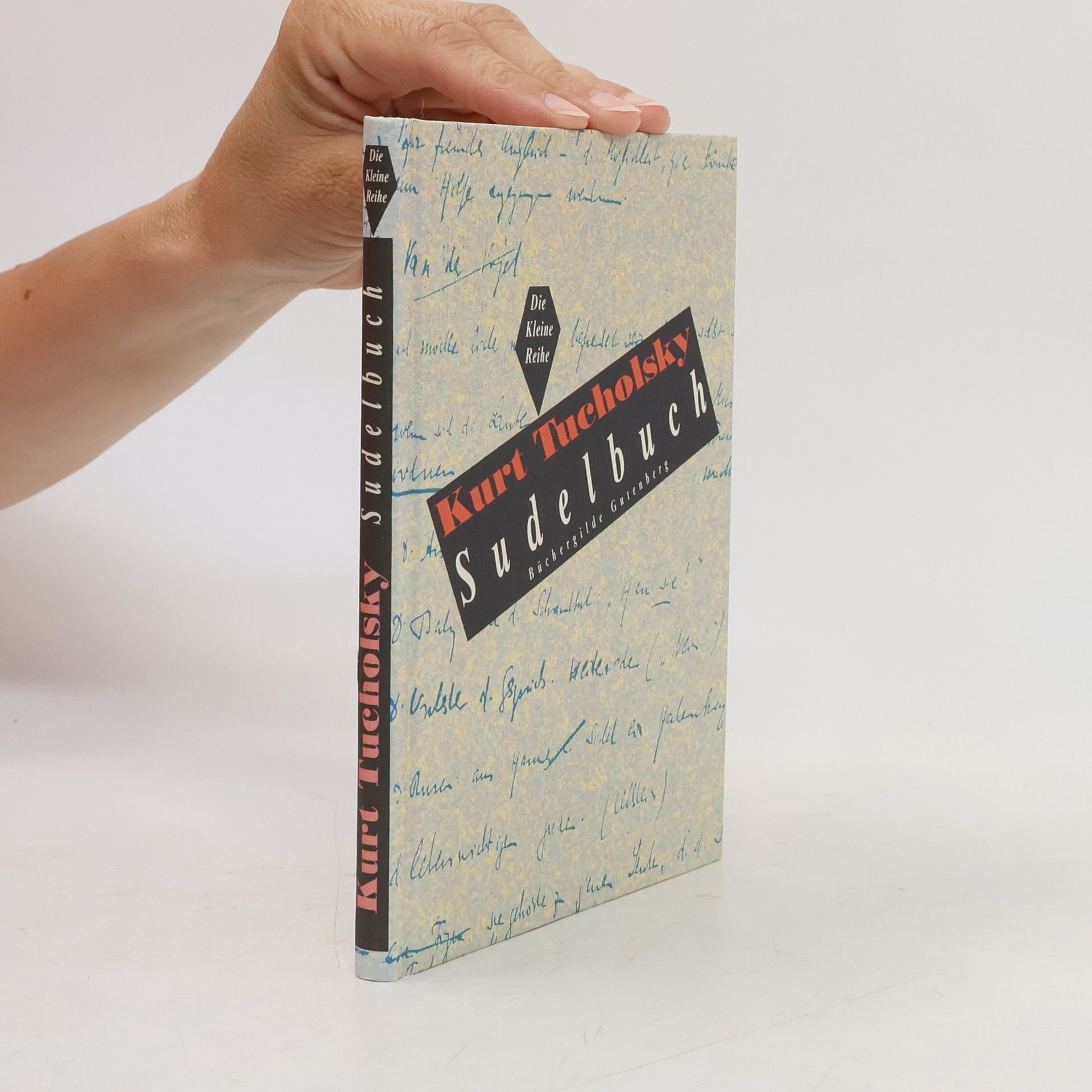 Kurt Tucholsky Sudelbuch