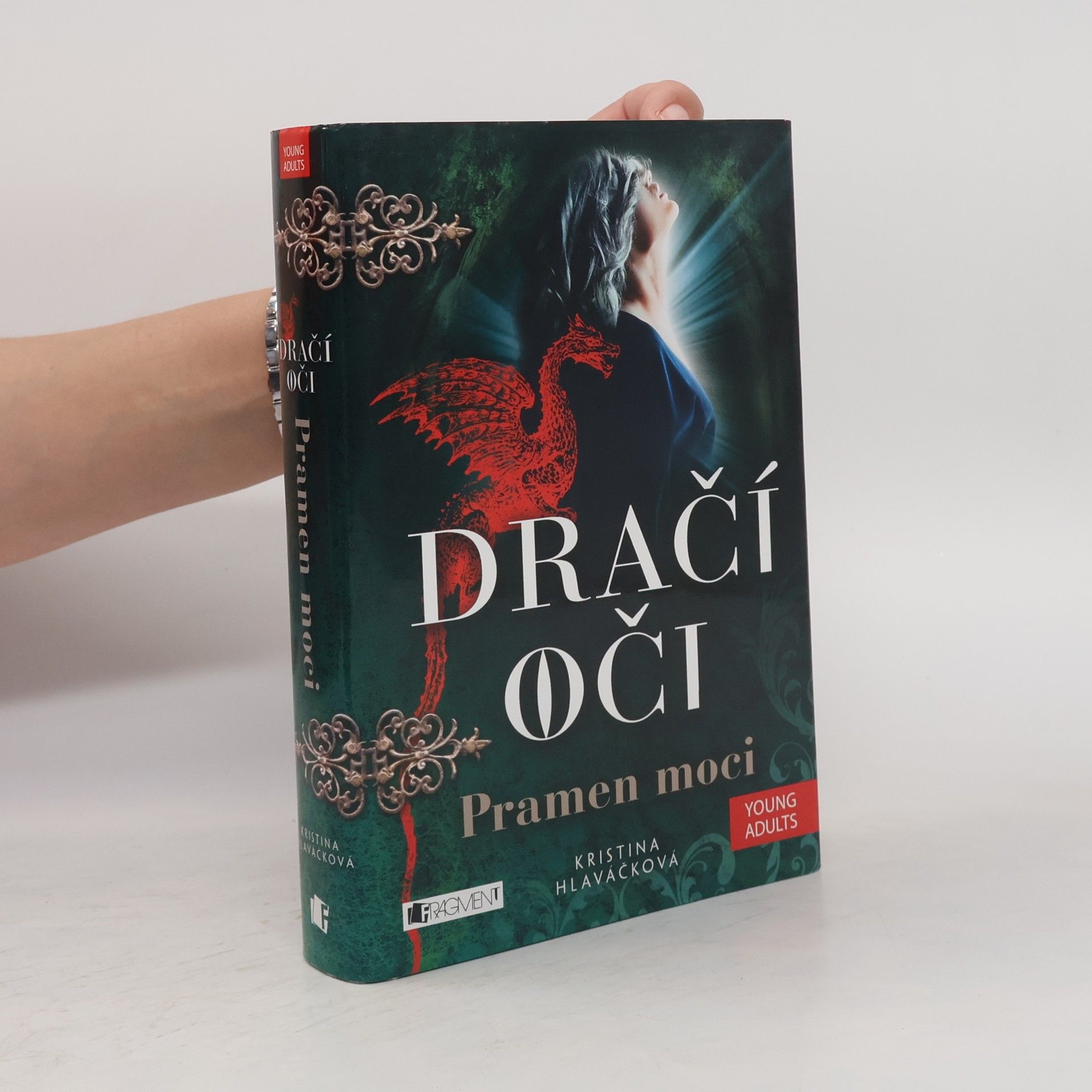 Kristina Hlaváčková Dračí oči. Pramen moci.