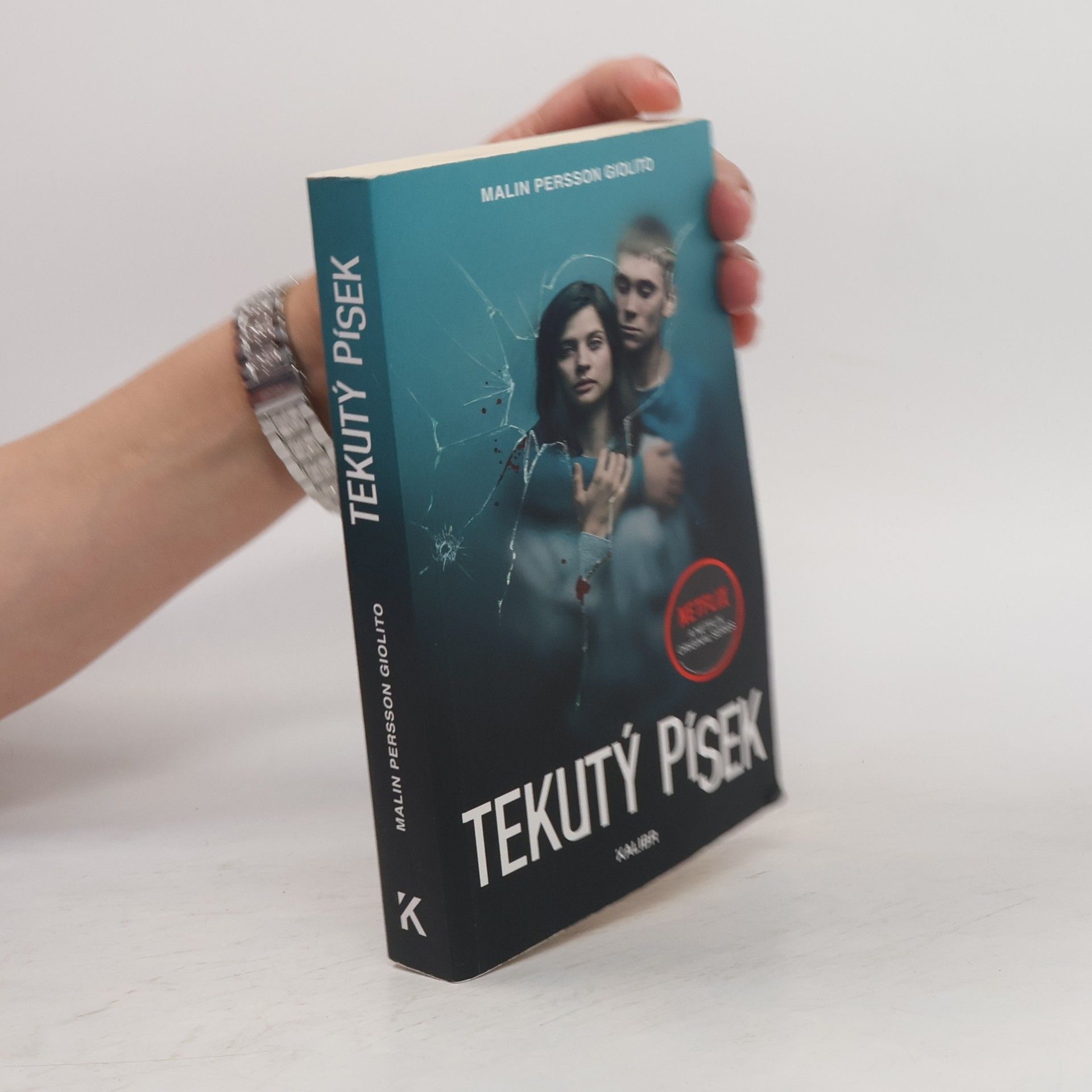 Malin Persson Giolito Tekutý písek