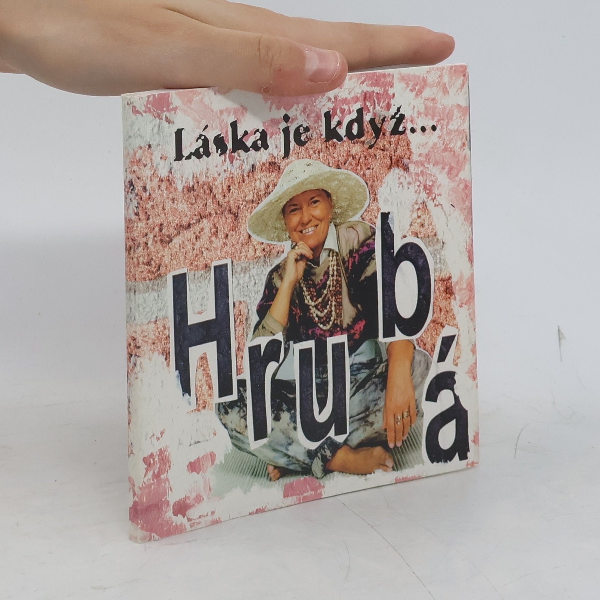 Eva Hrubá Láska je když...