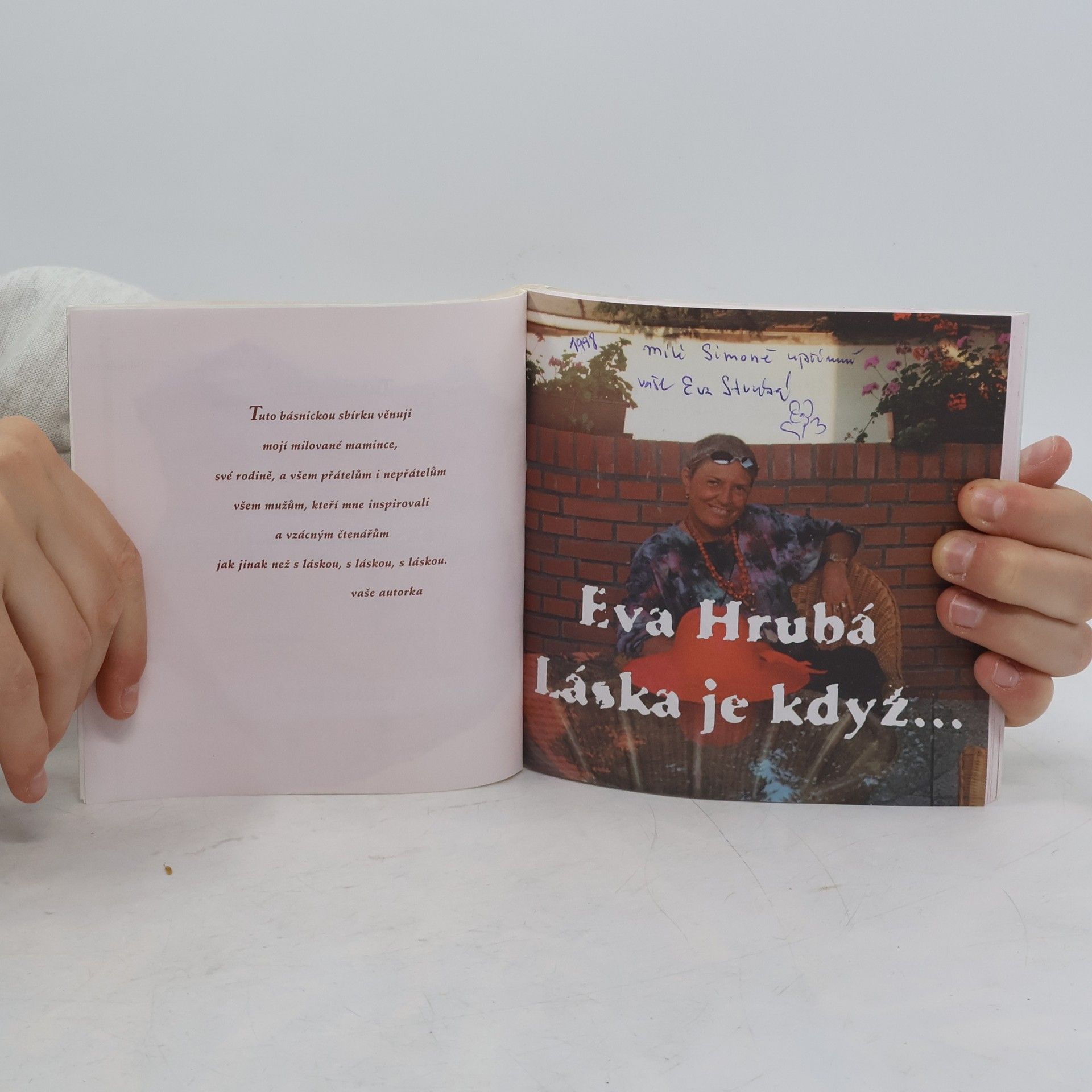 Eva Hrubá Láska je když...