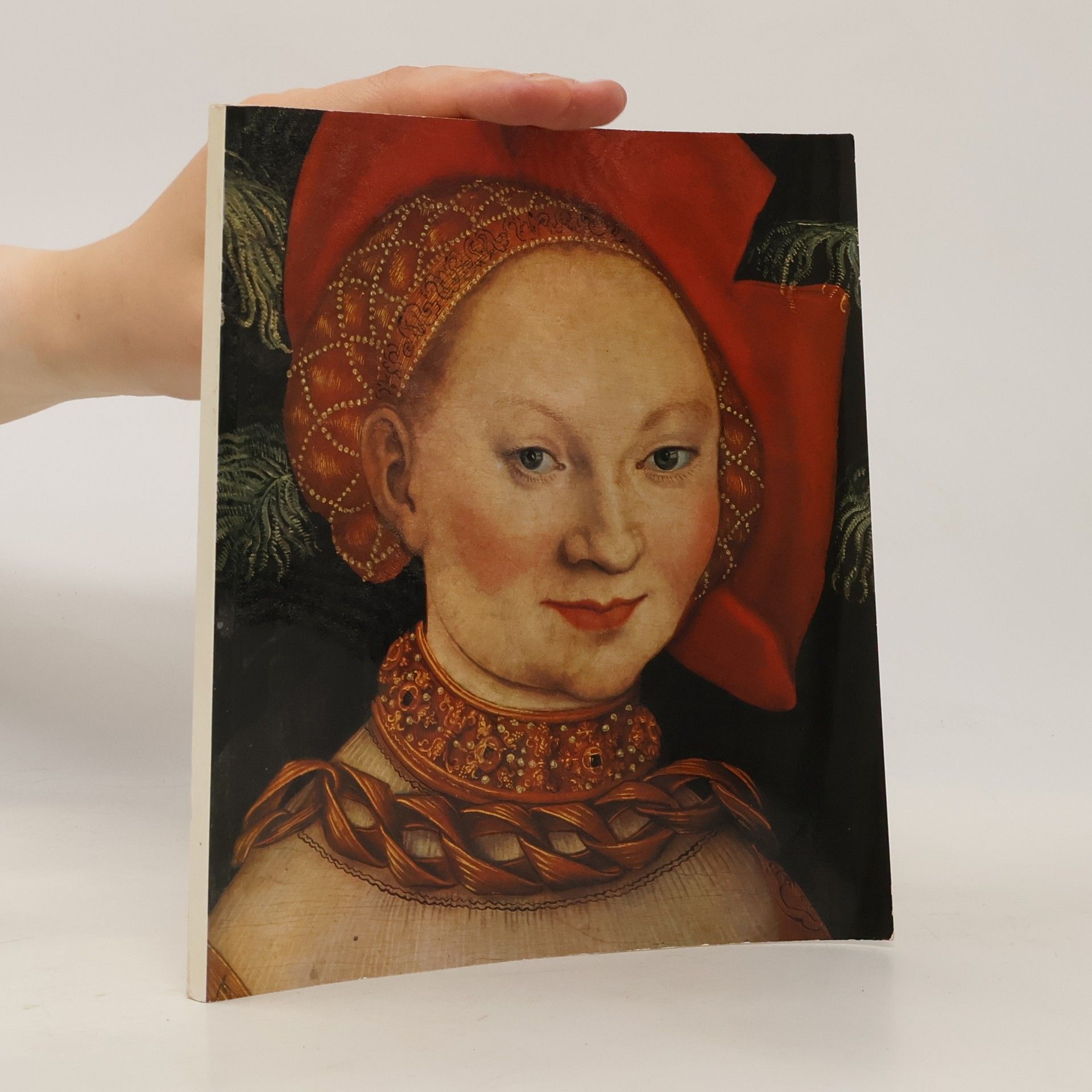 Karl Schütz Lucas Cranach der Ältere und seine Werkstatt