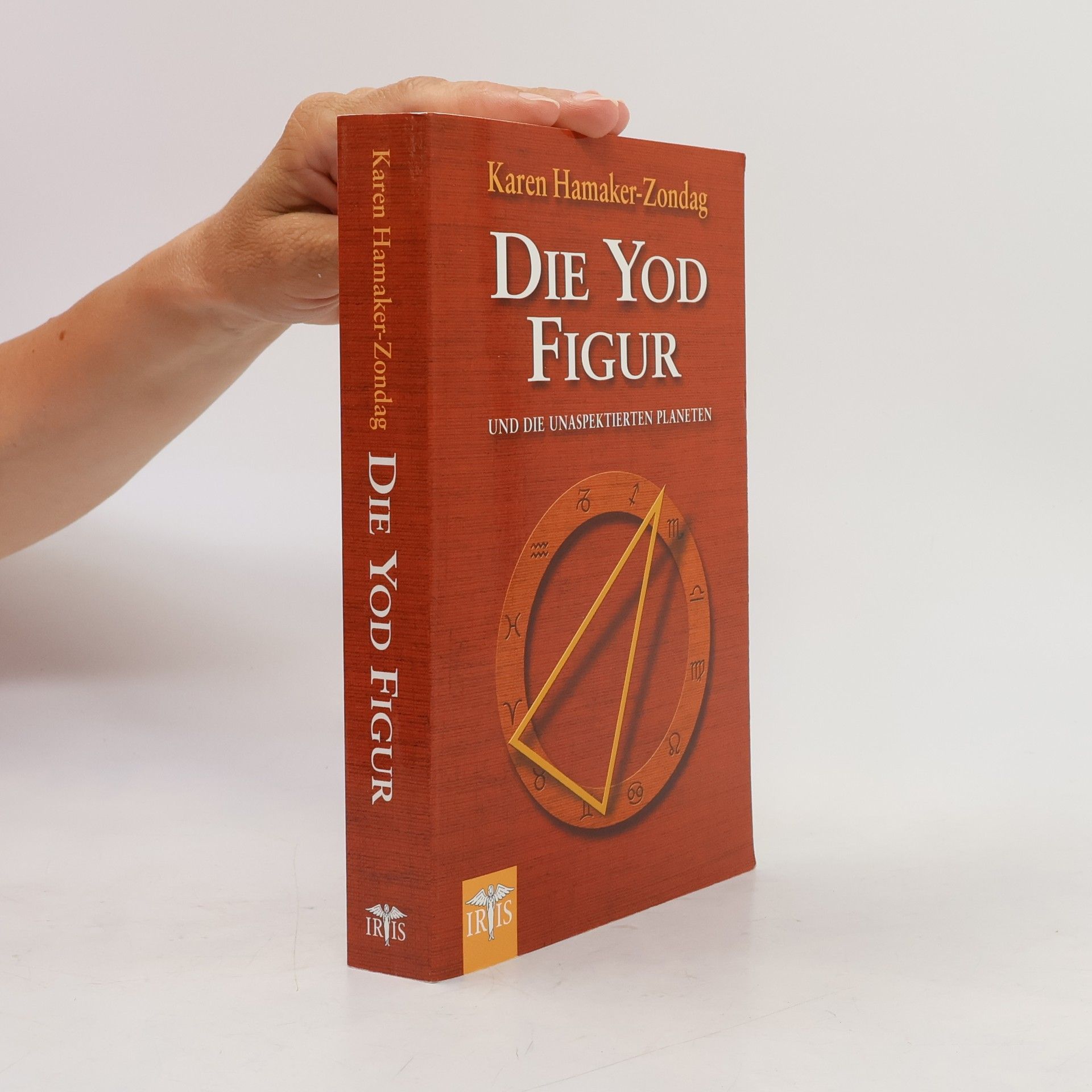 Karen M. Hamaker-Zondag Die Yod-Figur und die unaspektierten Planeten
