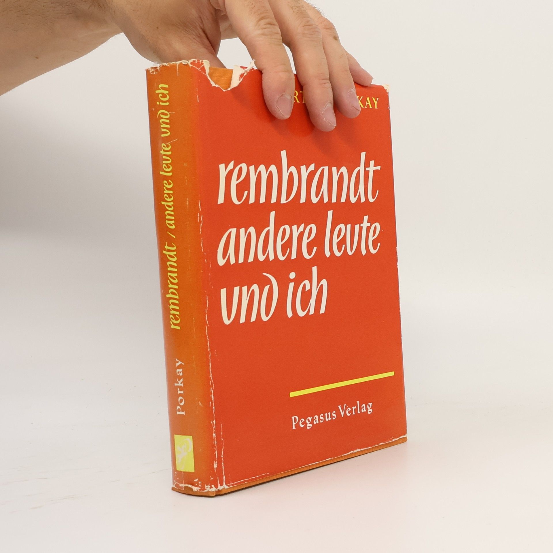 Martin Porkay Rembrandt und andere Leute und ich