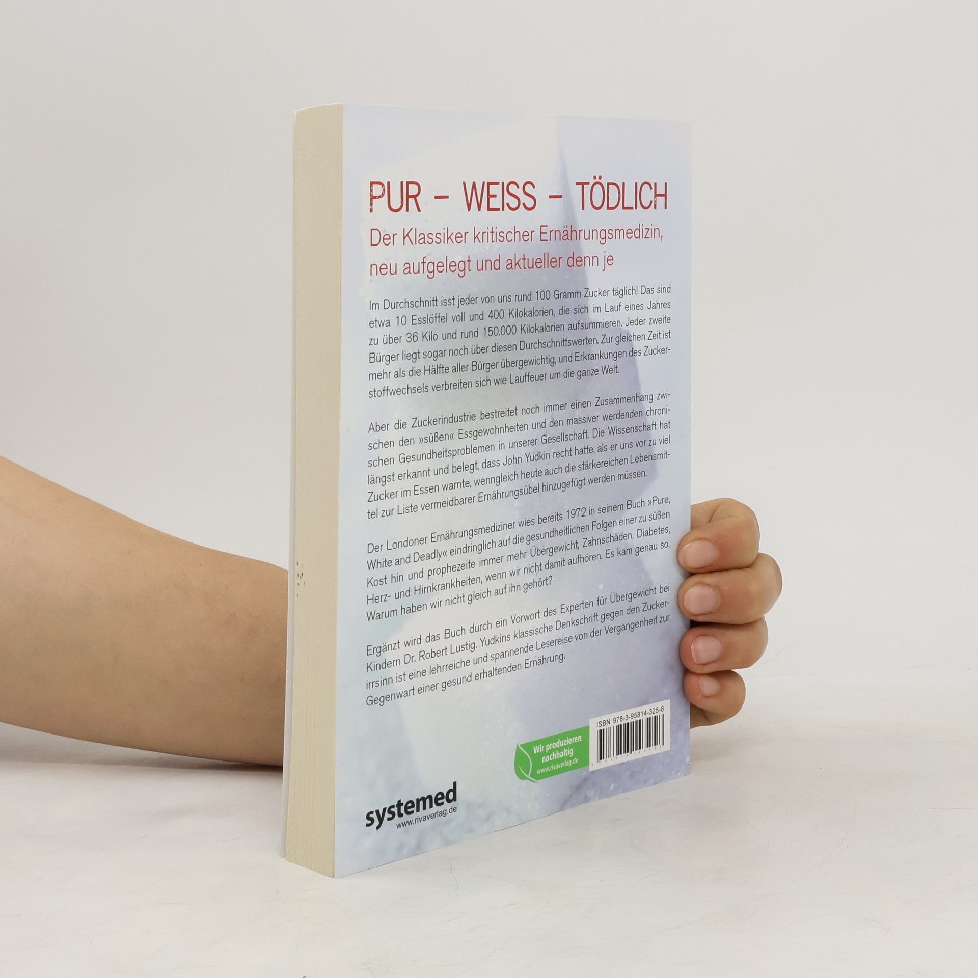 John Yudkin Pur, weiß, tödlich