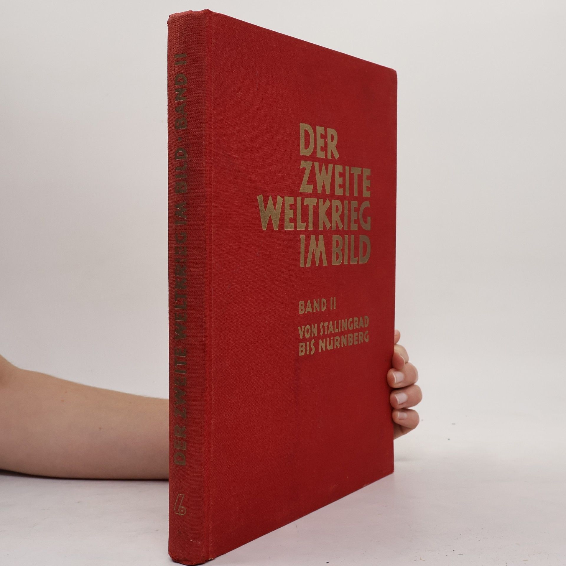 Autorenkollektiv Der zweite Weltkrieg im Bild. Band II.