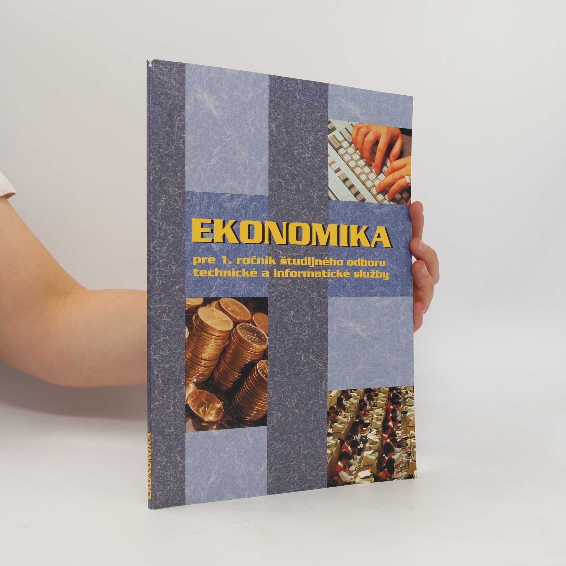 Erika Szalaiová Ekonomika pre 1.ročník ŠO TIS