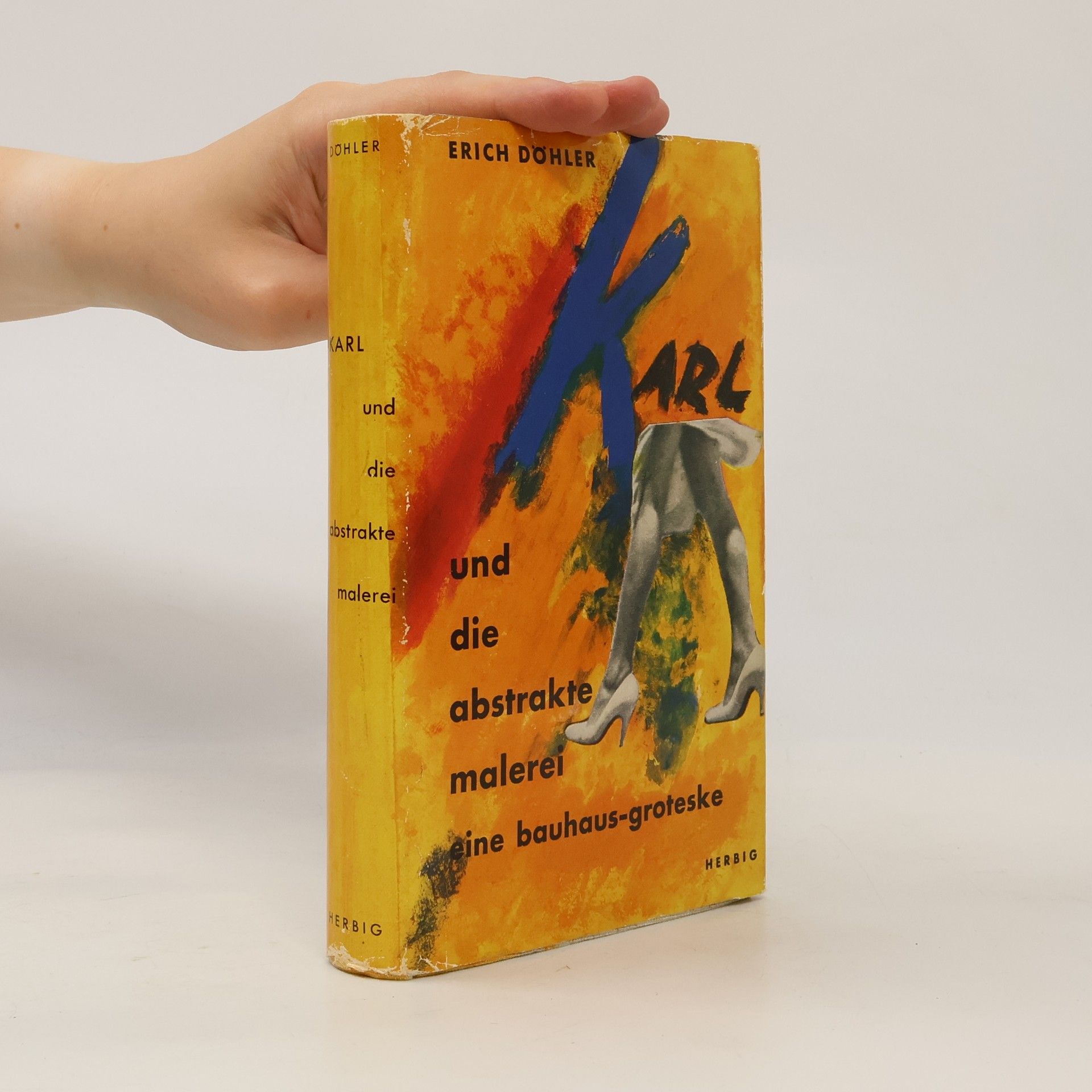 Erich Döhler Karl und die abstrakte Malerei