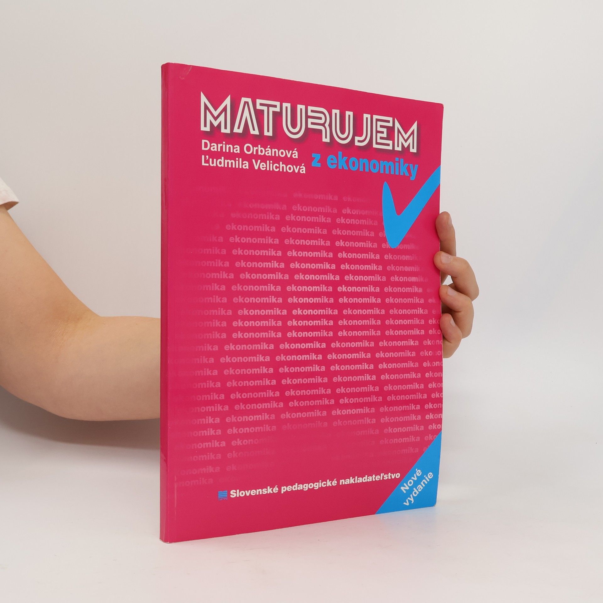 Ľudmila Velichová Maturujem z ekonomiky