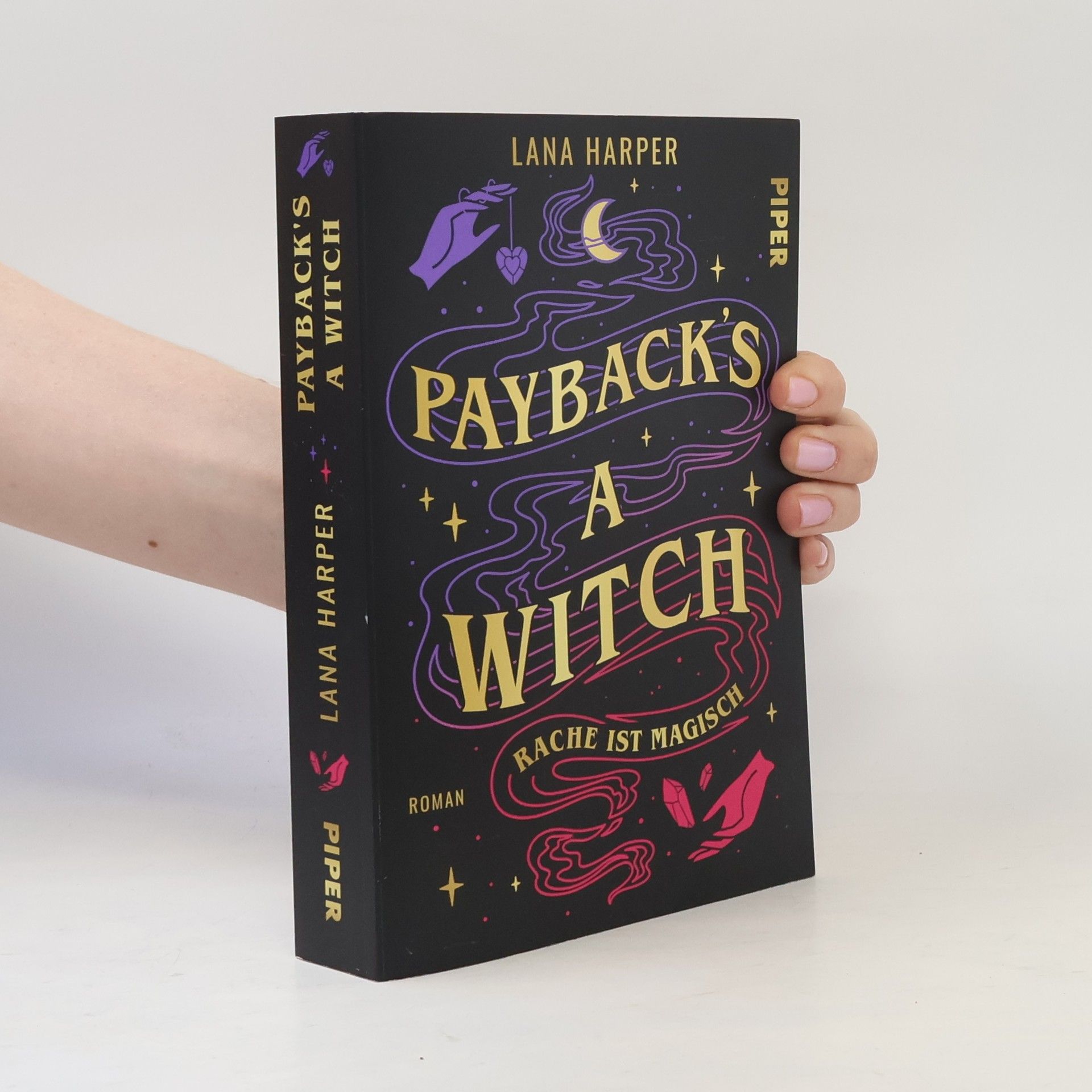 Lana Harper Payback's a Witch – Rache ist magisch
