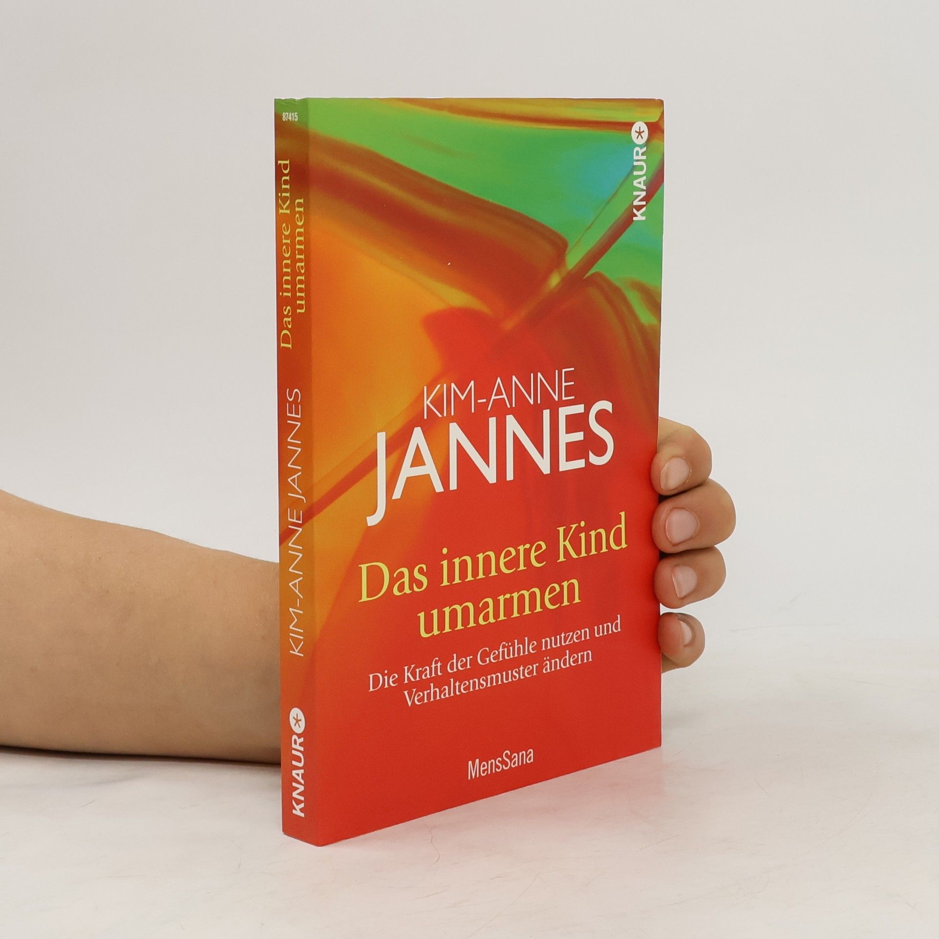 Kim Anne Jannes Das innere Kind umarmen