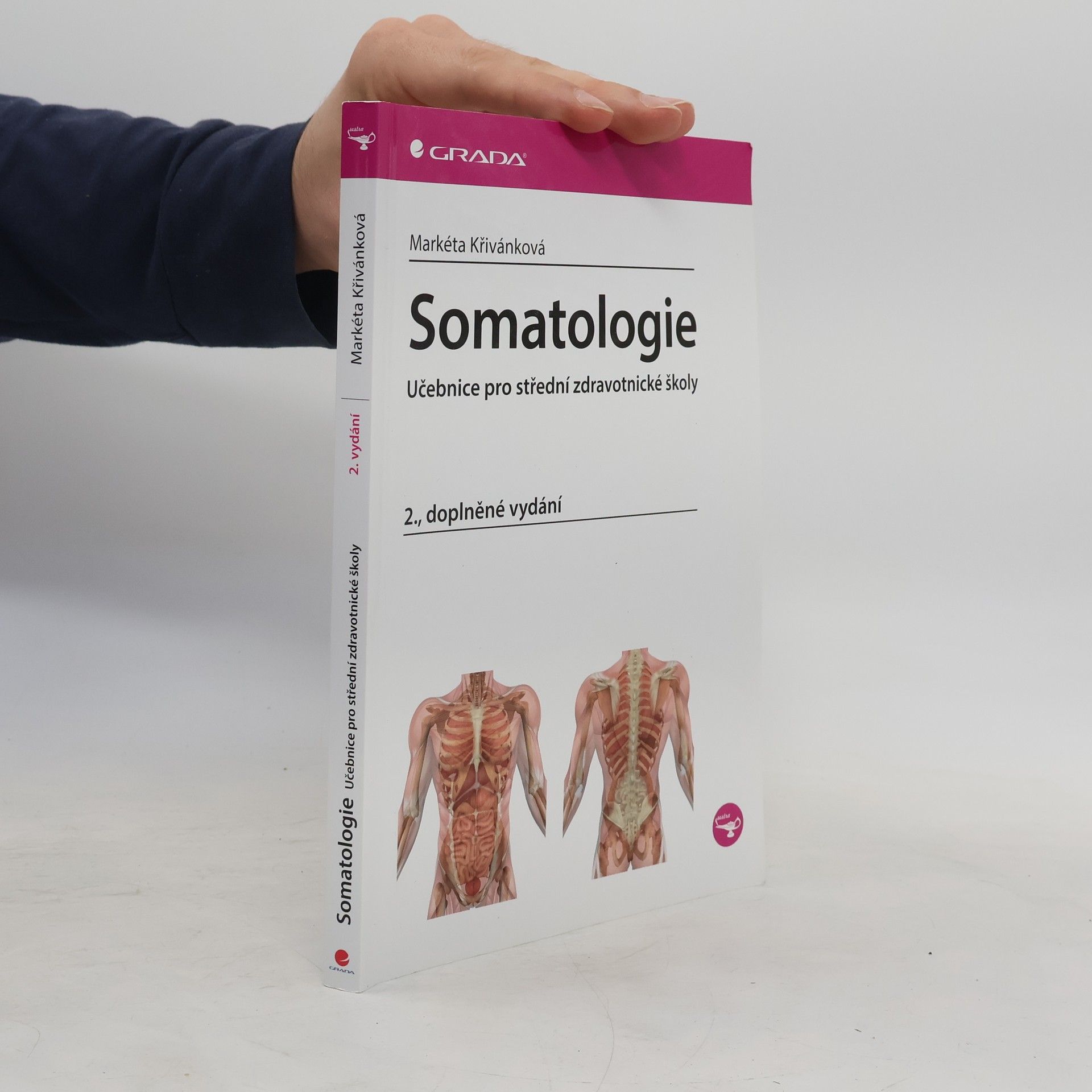 Markéta Křivánková Somatologie - Učebnice pro střední zdravotnické školy