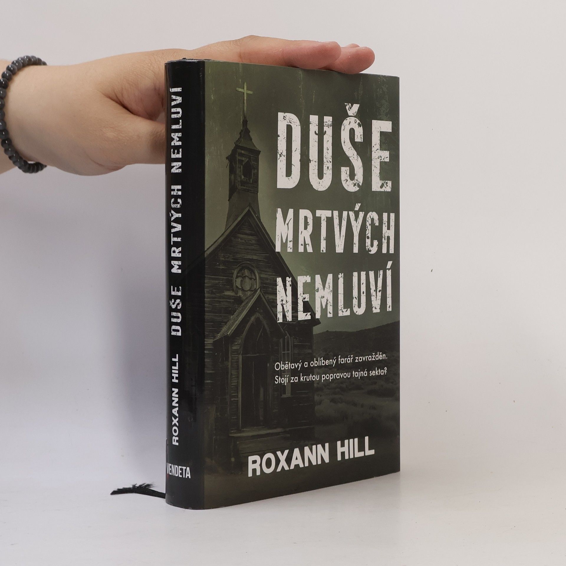 Roxann Hill Duše mrtvých nemluví