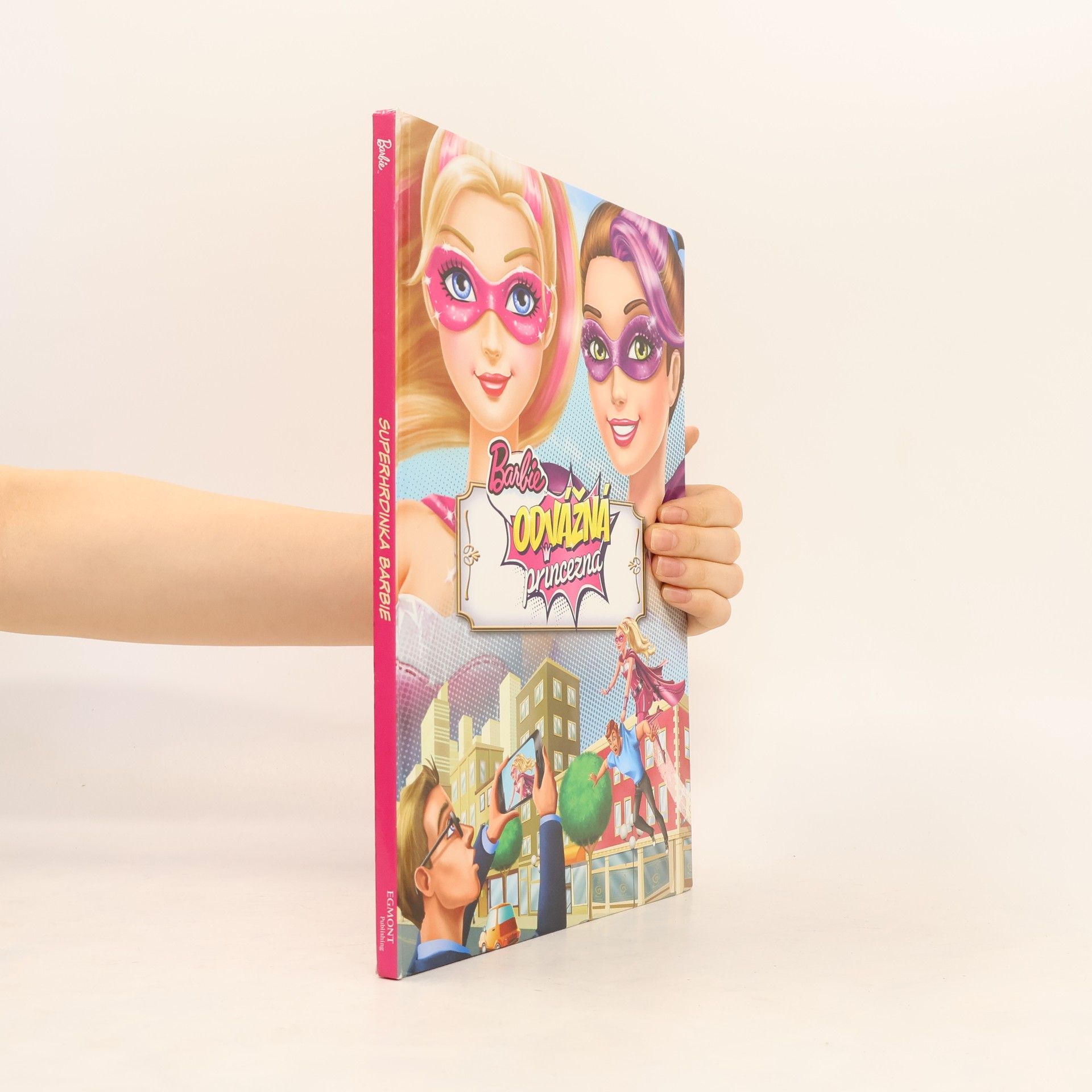 Kolektiv autorů Barbie odvážná princezna