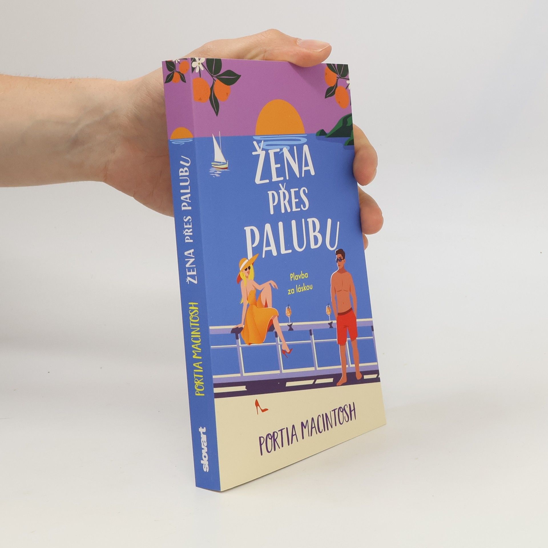 Portia MacIntosh Žena přes palubu: Plavba za láskou