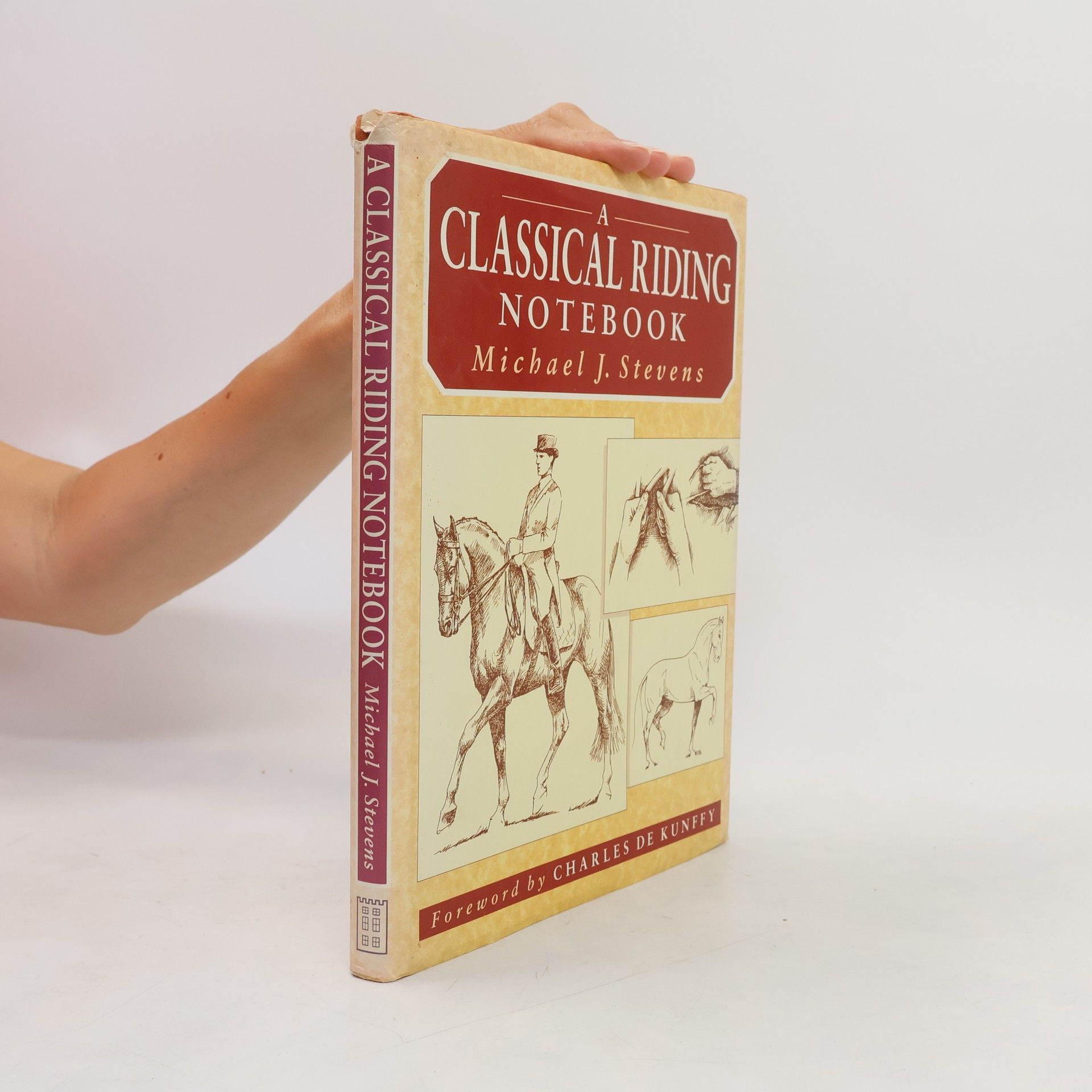 Charles De Kunffy A Classical Riding Notebook