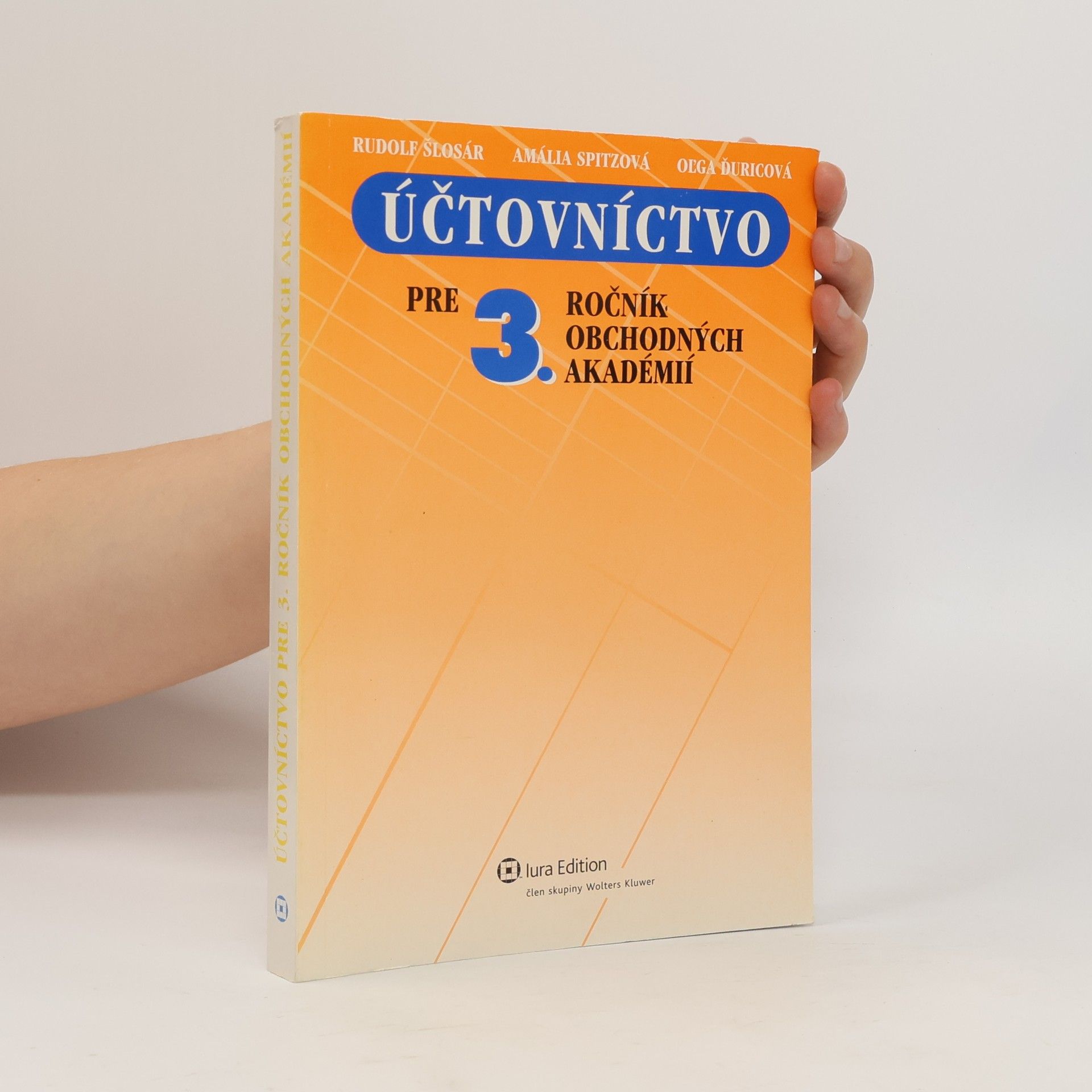 Rudolf Šlosár Účtovníctvo pre 3. ročník obchodných akadémií
