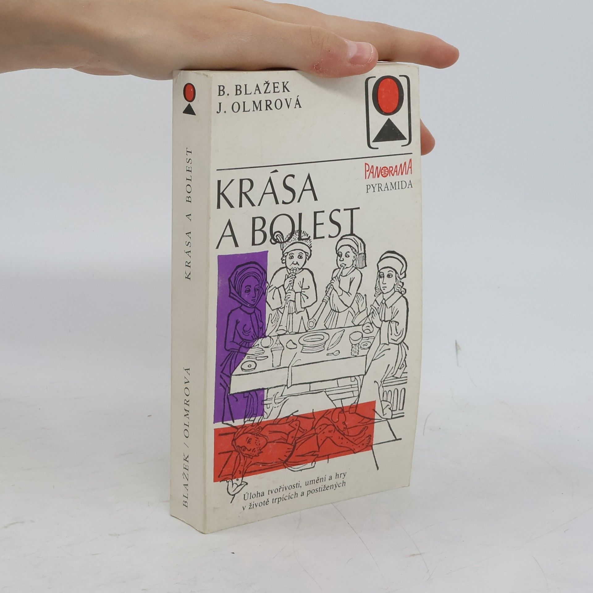 Bohuslav Blažek Krása a bolest