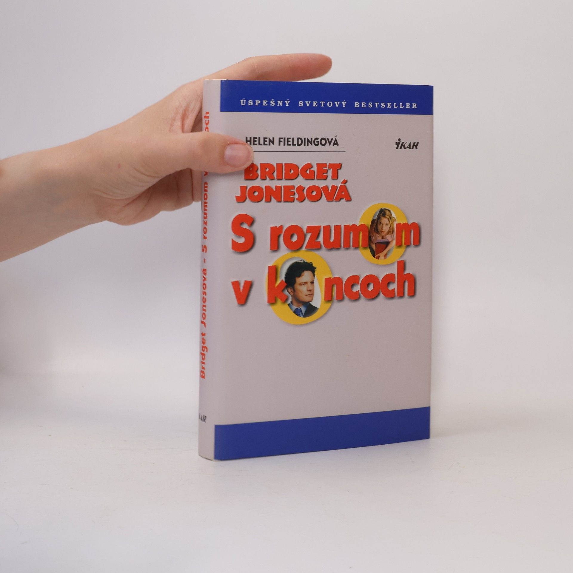 Helen Fielding Bridget Jonesová: S rozumom v koncoch