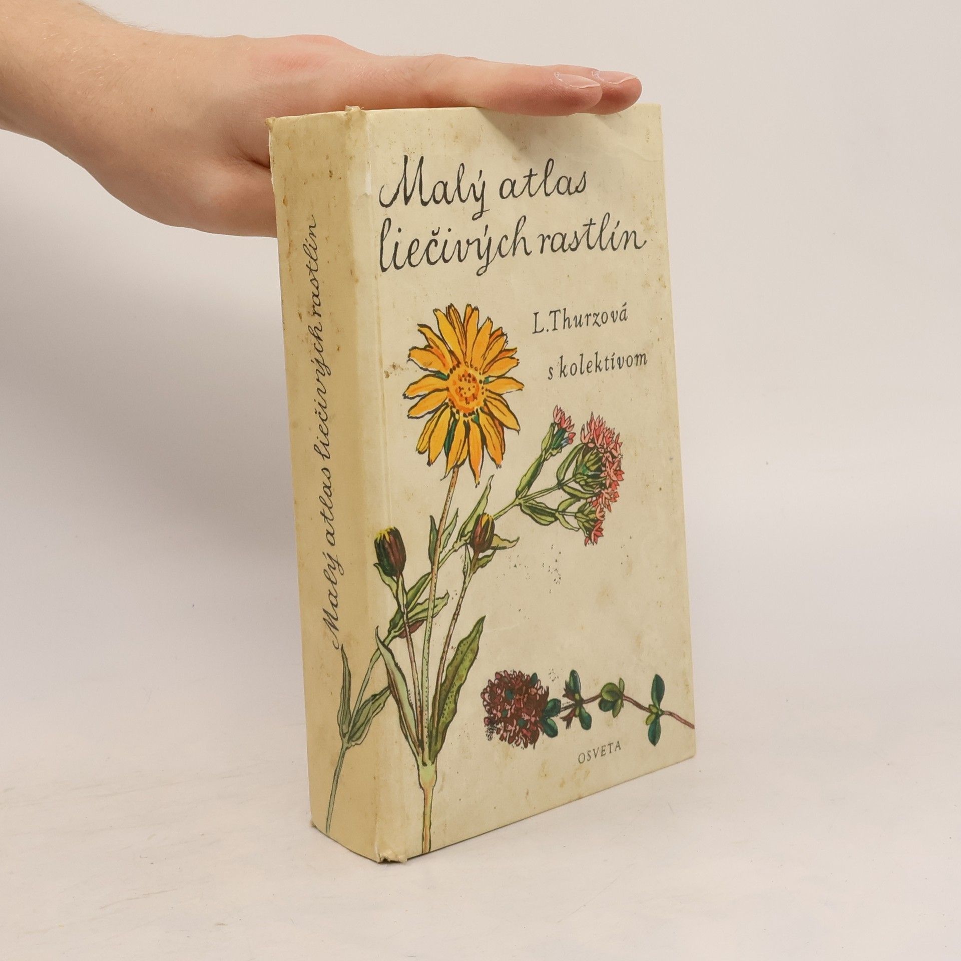 Ludmila Thurzová Malý atlas liečivých rastlín