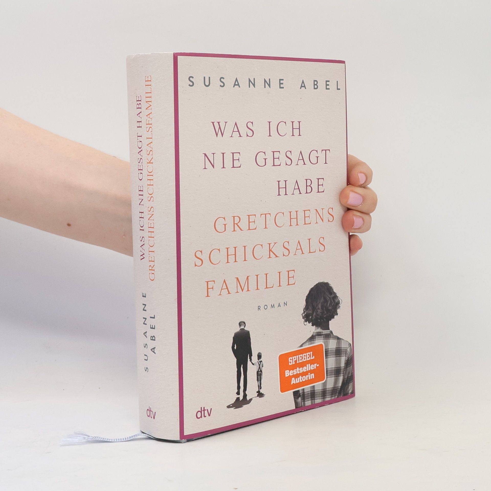 Susanne Abel Was ich nie gesagt habe