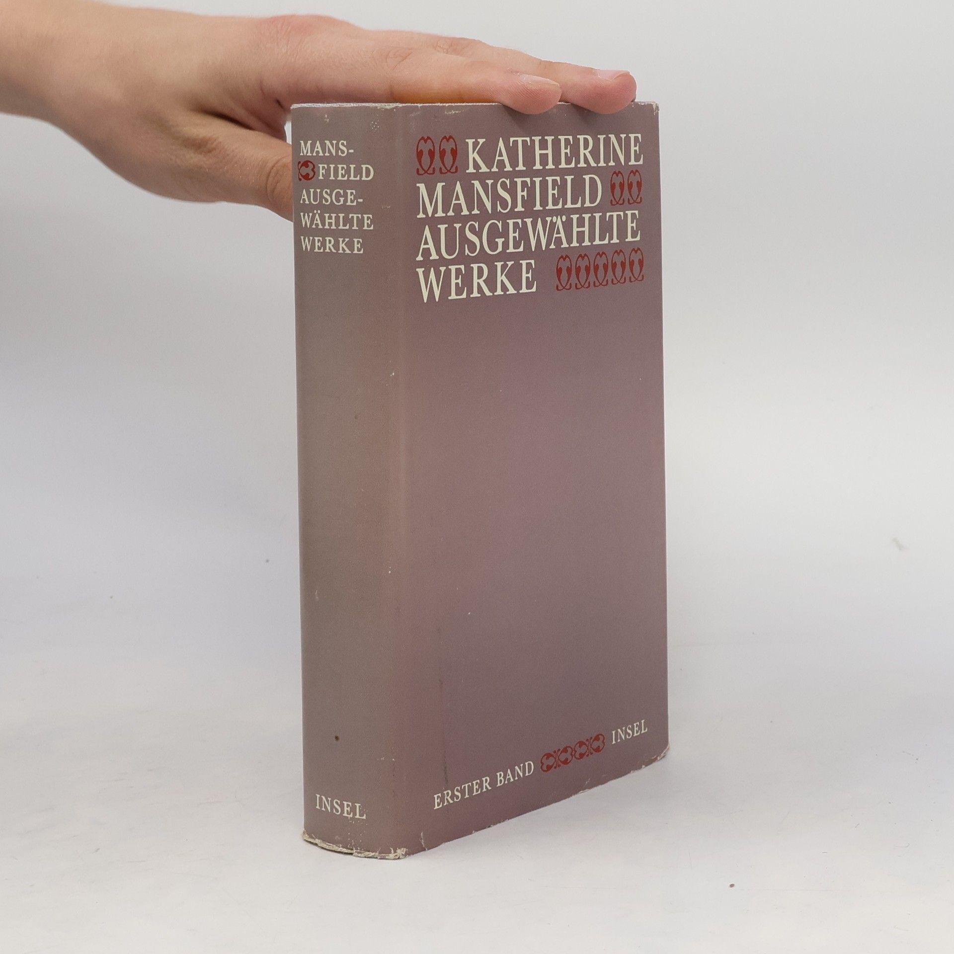 Katherine Mansfield Ausgewählte Werke, Erster Band