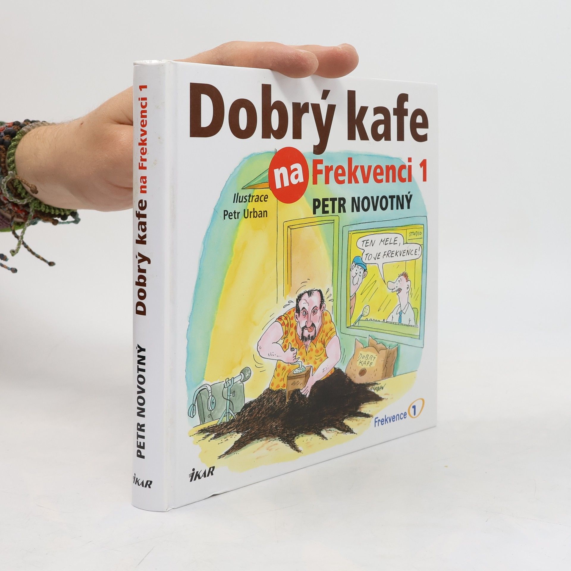 Dobrý kafe na Frekvenci 1. 52 receptů na dobré kafe