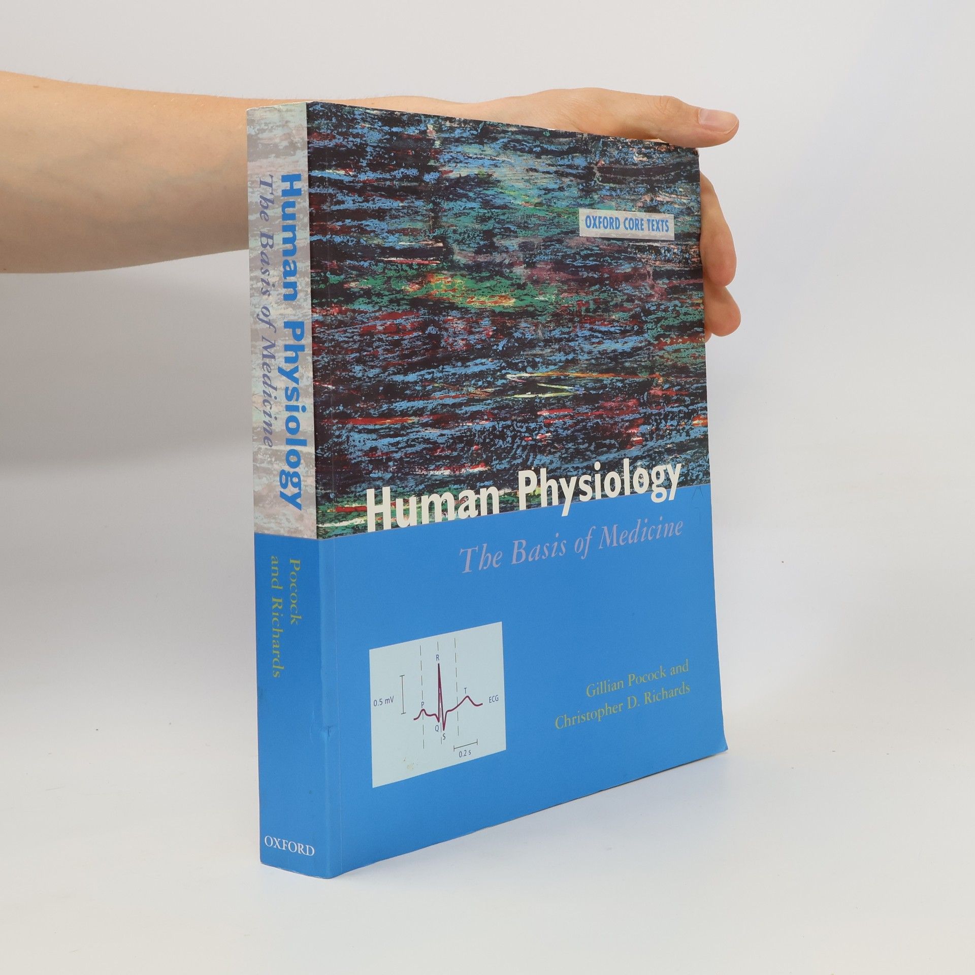 M. de Burgh Daly Oxford Core Texts: Human Physiology