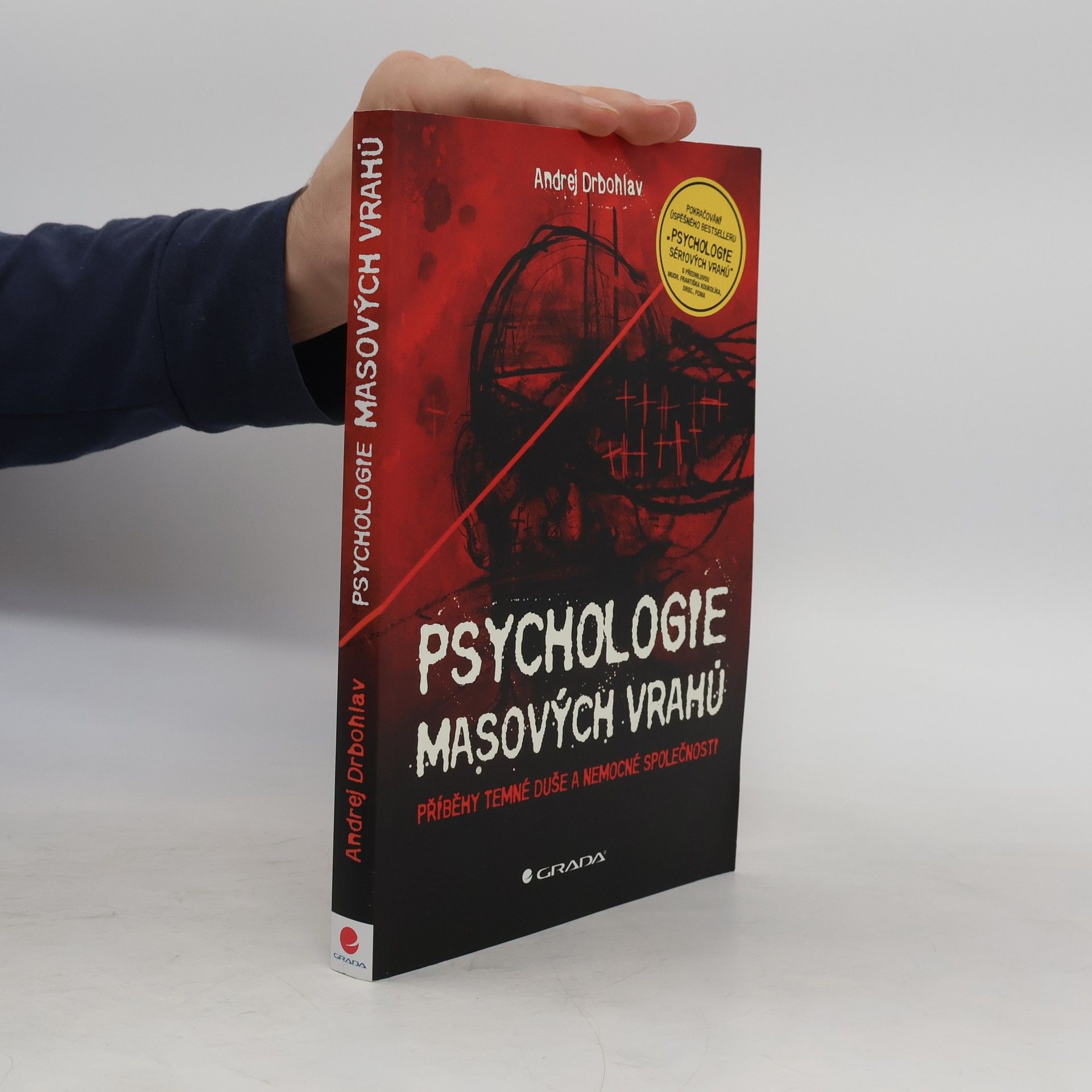 Andrej Drbohlav Psychologie masových vrahů
