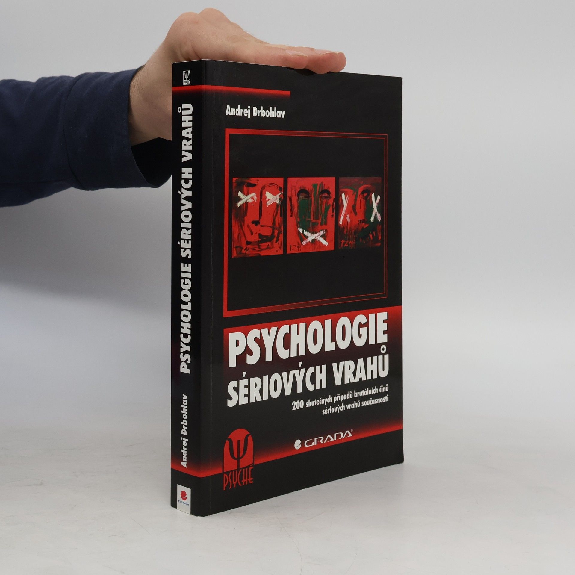 Andrej Drbohlav Psychologie sériových vrahů